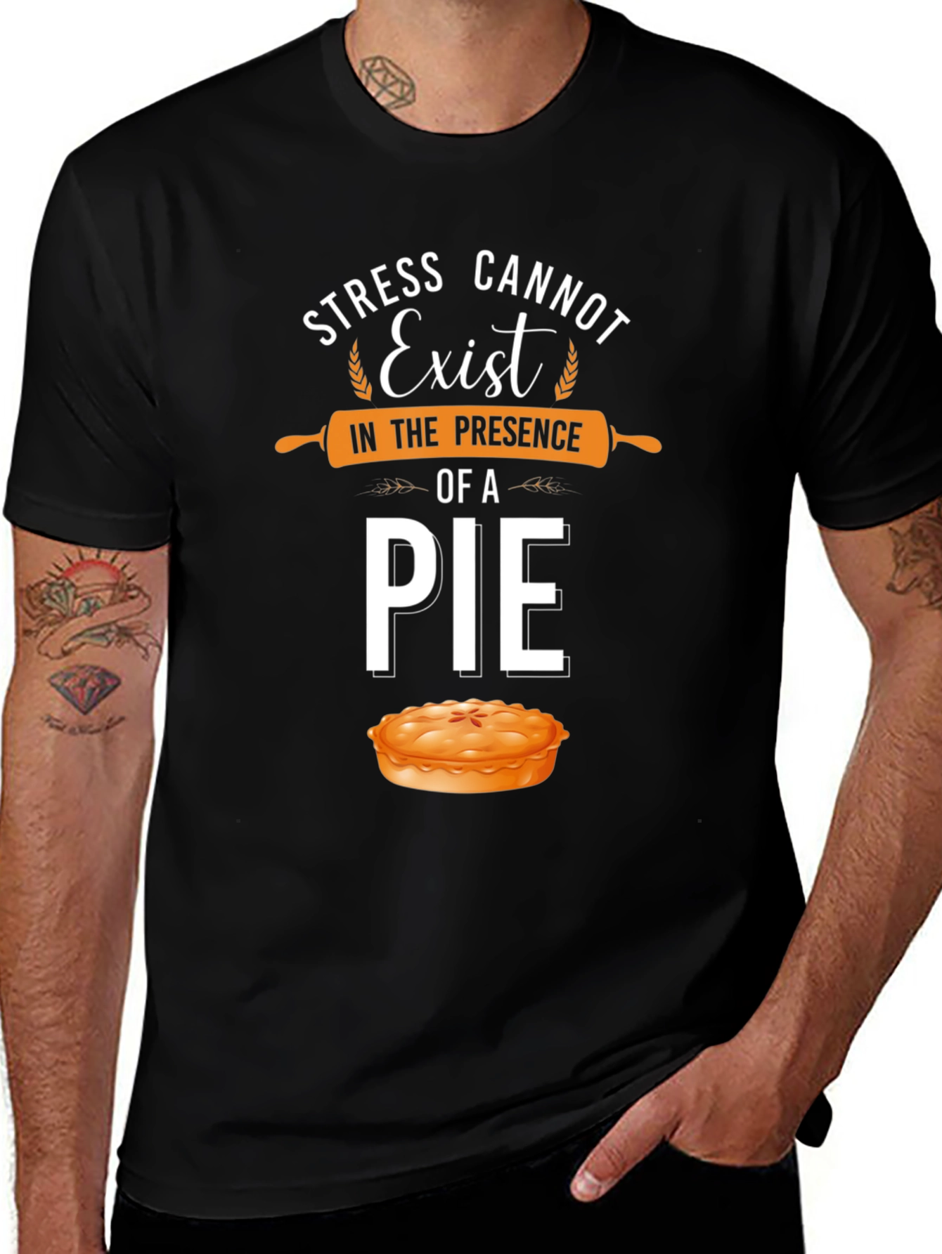 Stress Cannot Exist Pie T-Shirt