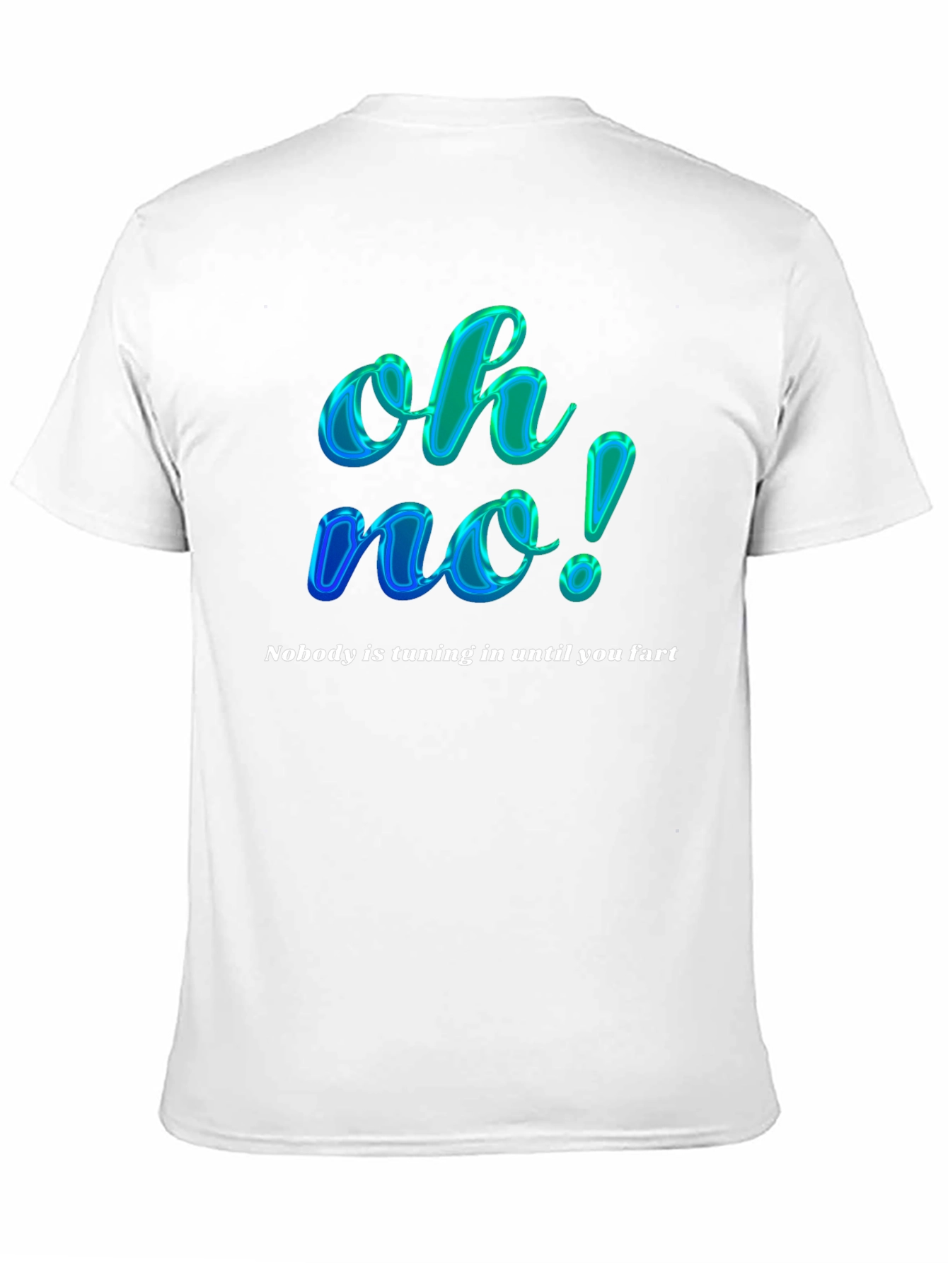 Funny Oh No! Slogan Graphic Tee
