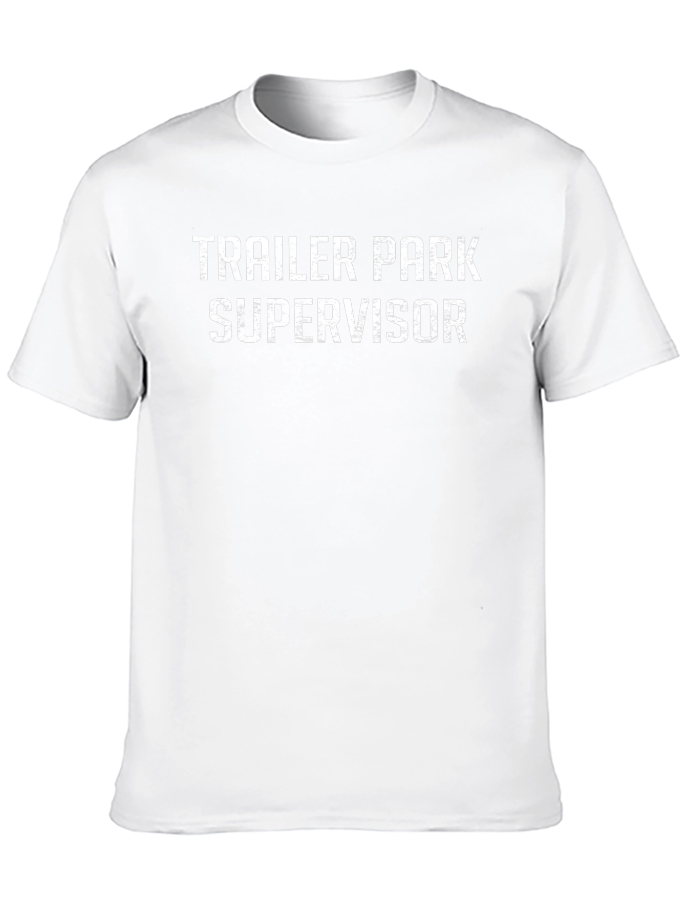 Trailer Park Supervisor T-Shirt