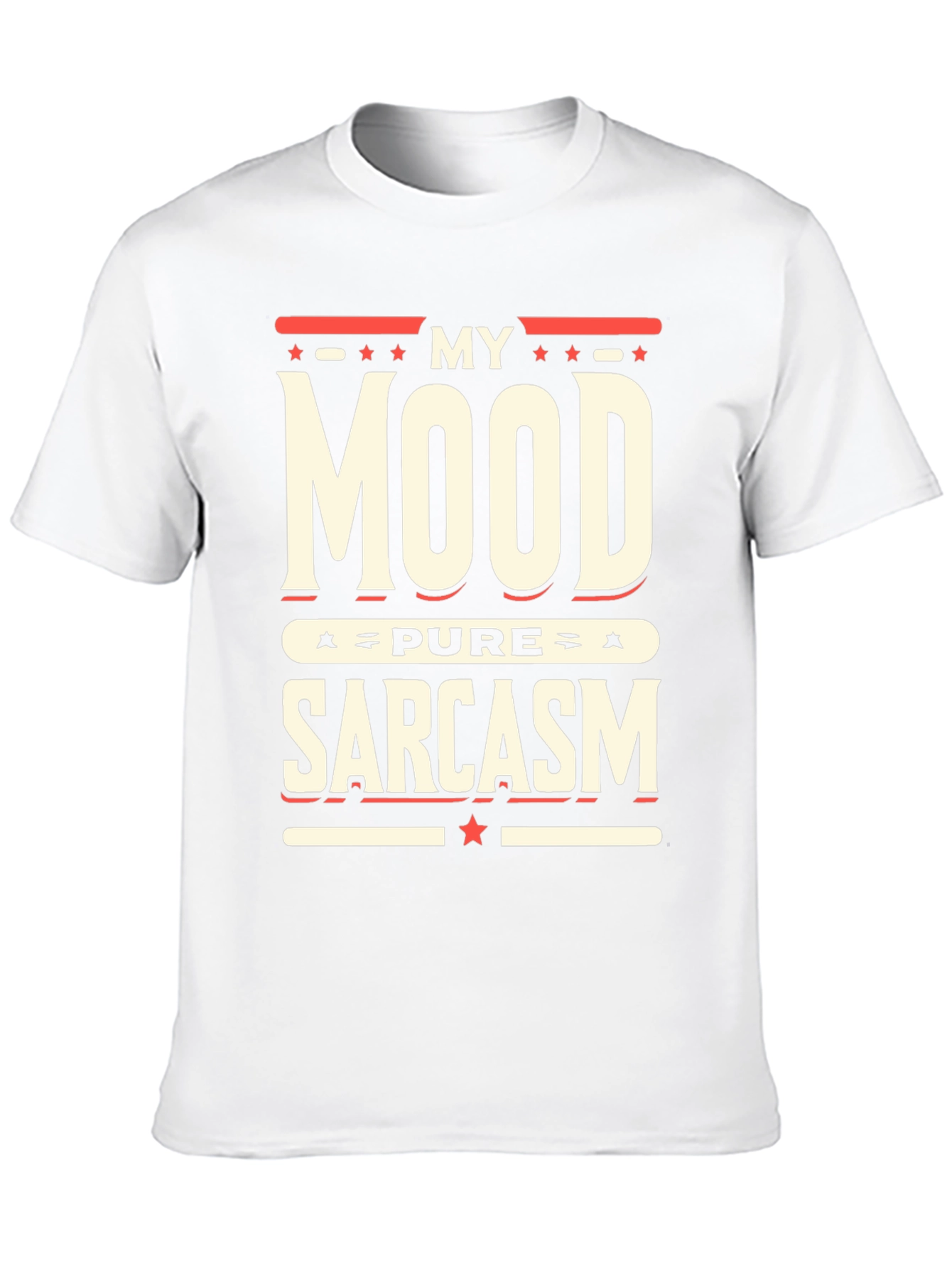 My Mood Pure Sarcasm Graphic T-Shirt