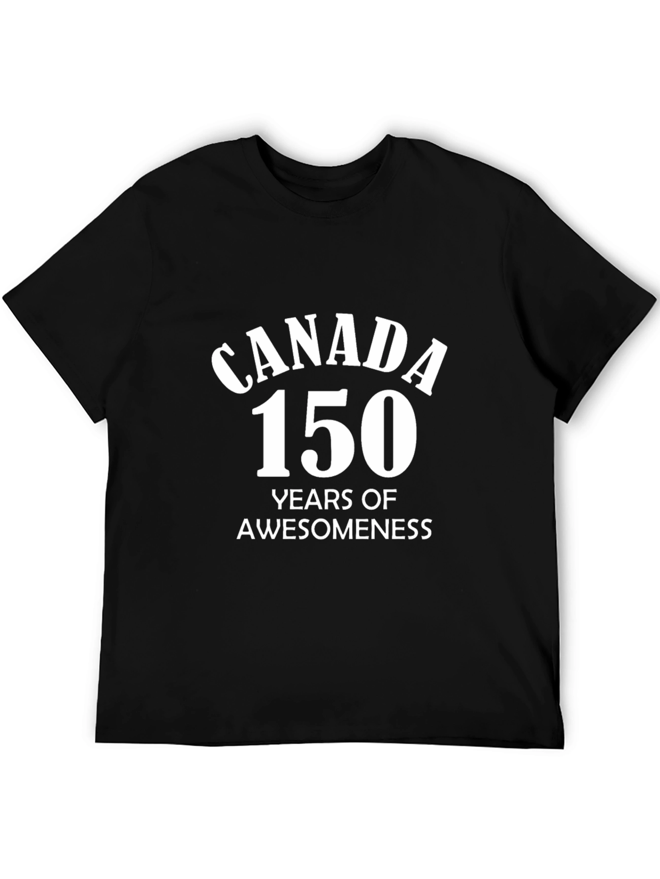 Canada 150 Years of Awesomeness Black T-Shirt