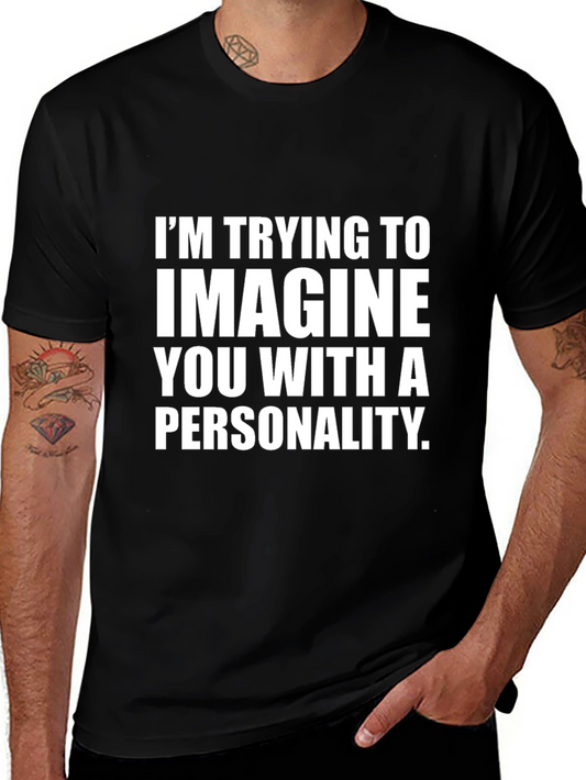 Sarcastic Personality Graphic Novelty T-Shirt