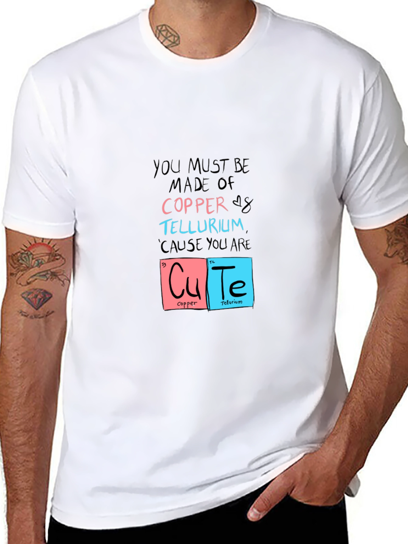 You Must Be Made of Copper & Tellurium T-Shirt