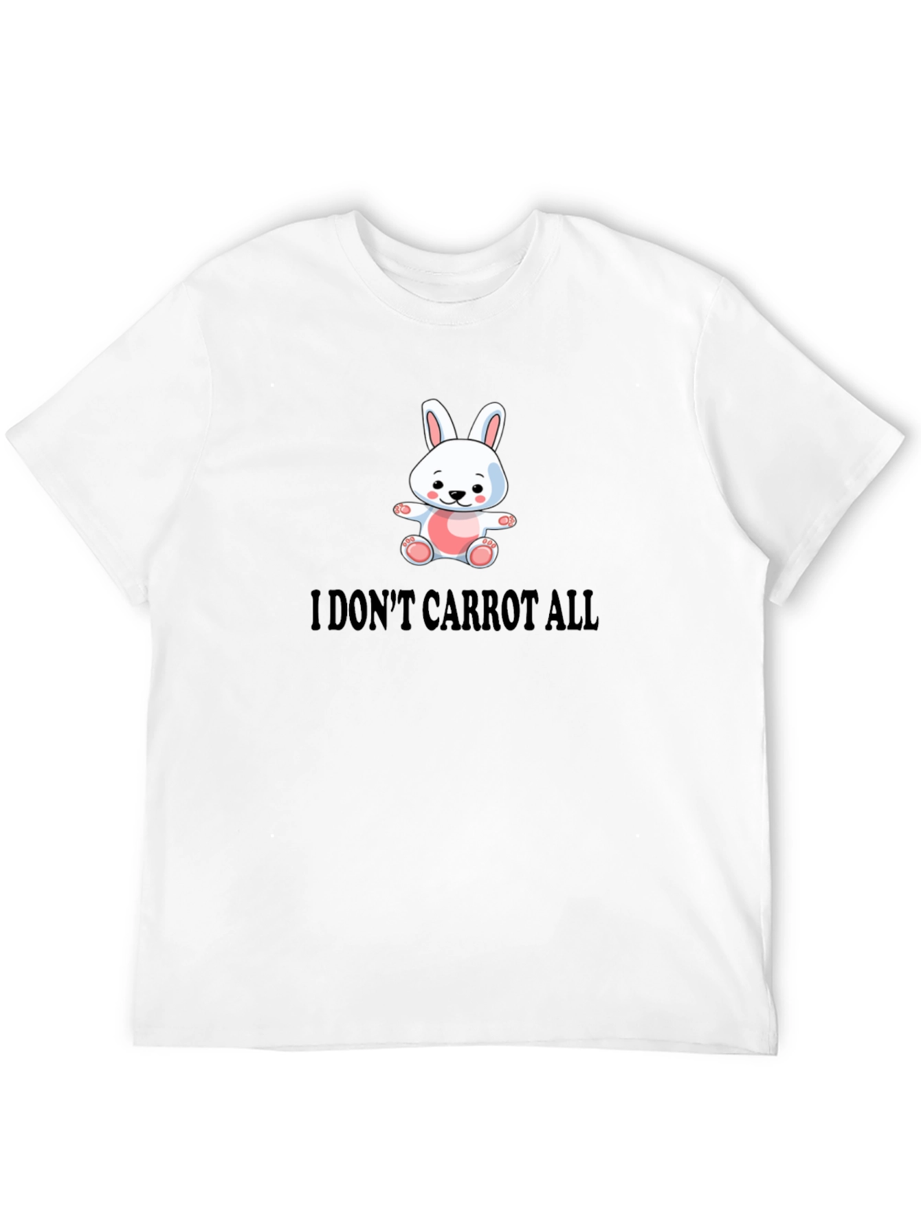 Funny I Dont Carrot All Bunny T-Shirt