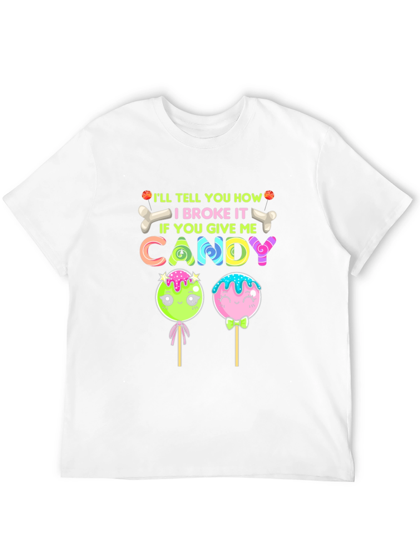 Candy Give Me T-Shirt