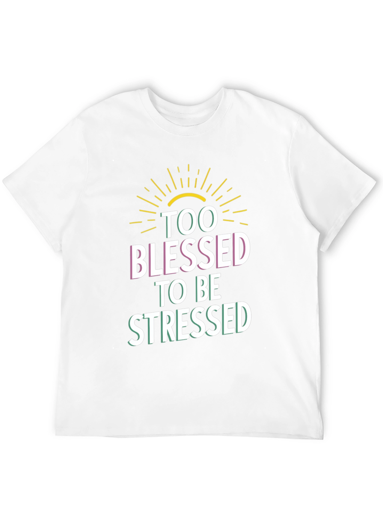 Too Blessed to be Stressed Graphic T-Shirt