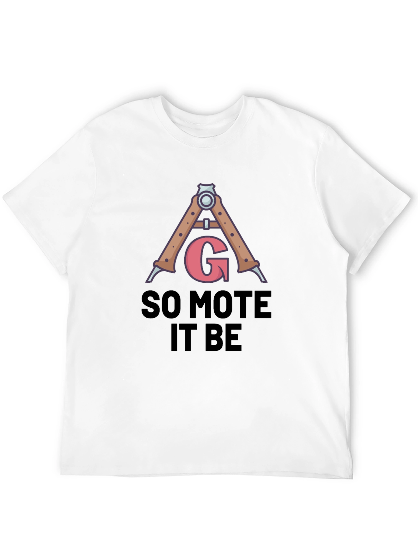 So Mote It Be Graphic T-Shirt