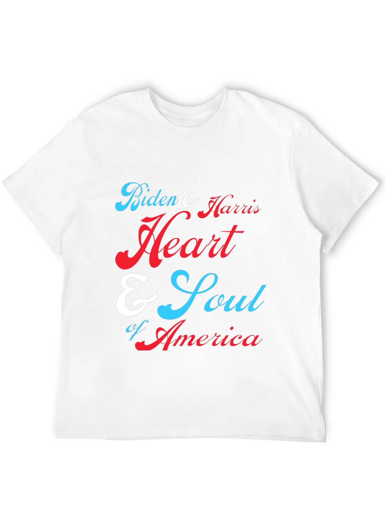 Biden & Harris Heart & Soul of America T-Shirt