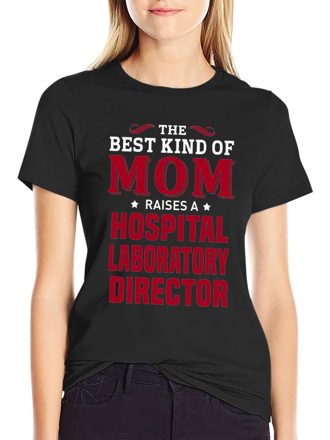 Best Kind of Mom Hospital Lab Director T-Shirt