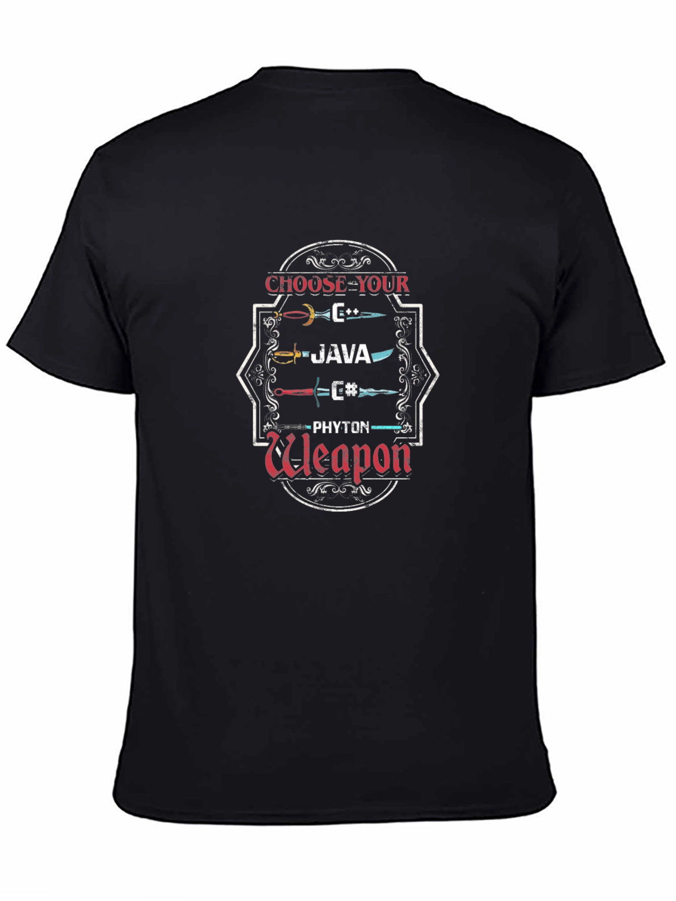 Choose Your Weapon Programmer T-Shirt