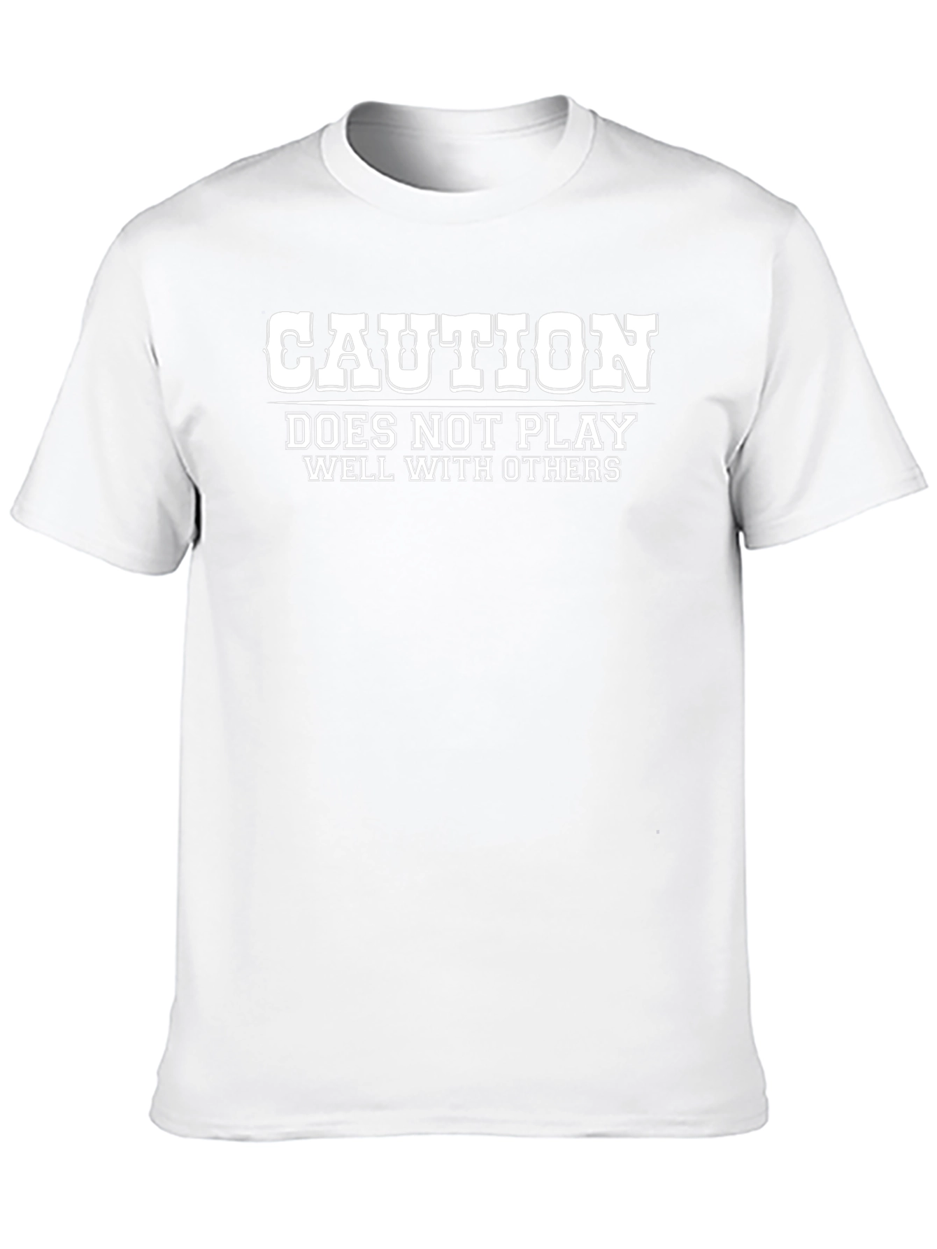 Caution Doesnt Play Well With Others Black T-Shirt