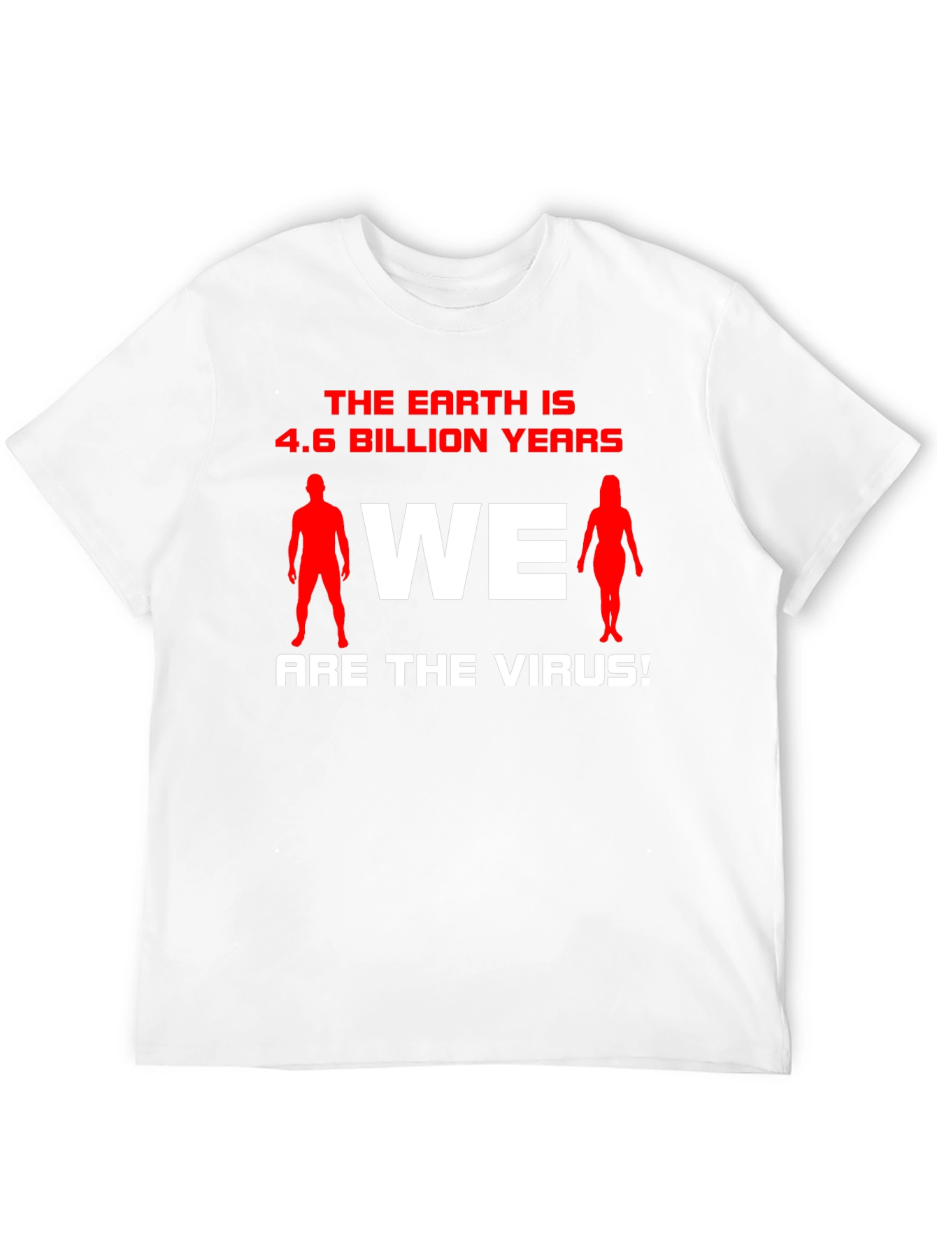 The Earth Is 4.6 Billion Years T-Shirt