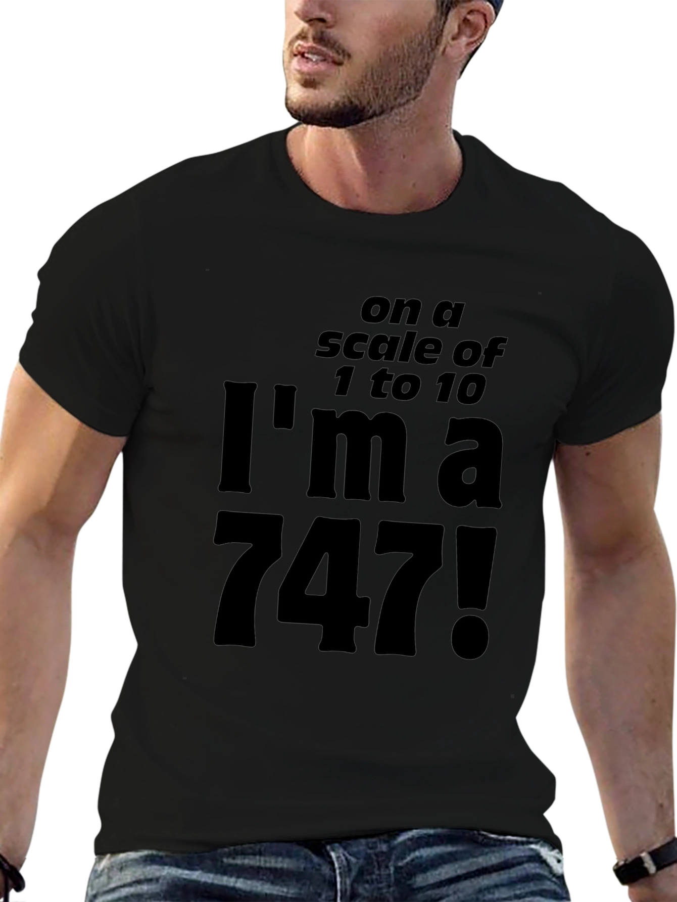 Humorous Im a 747! Graphic T-Shirt