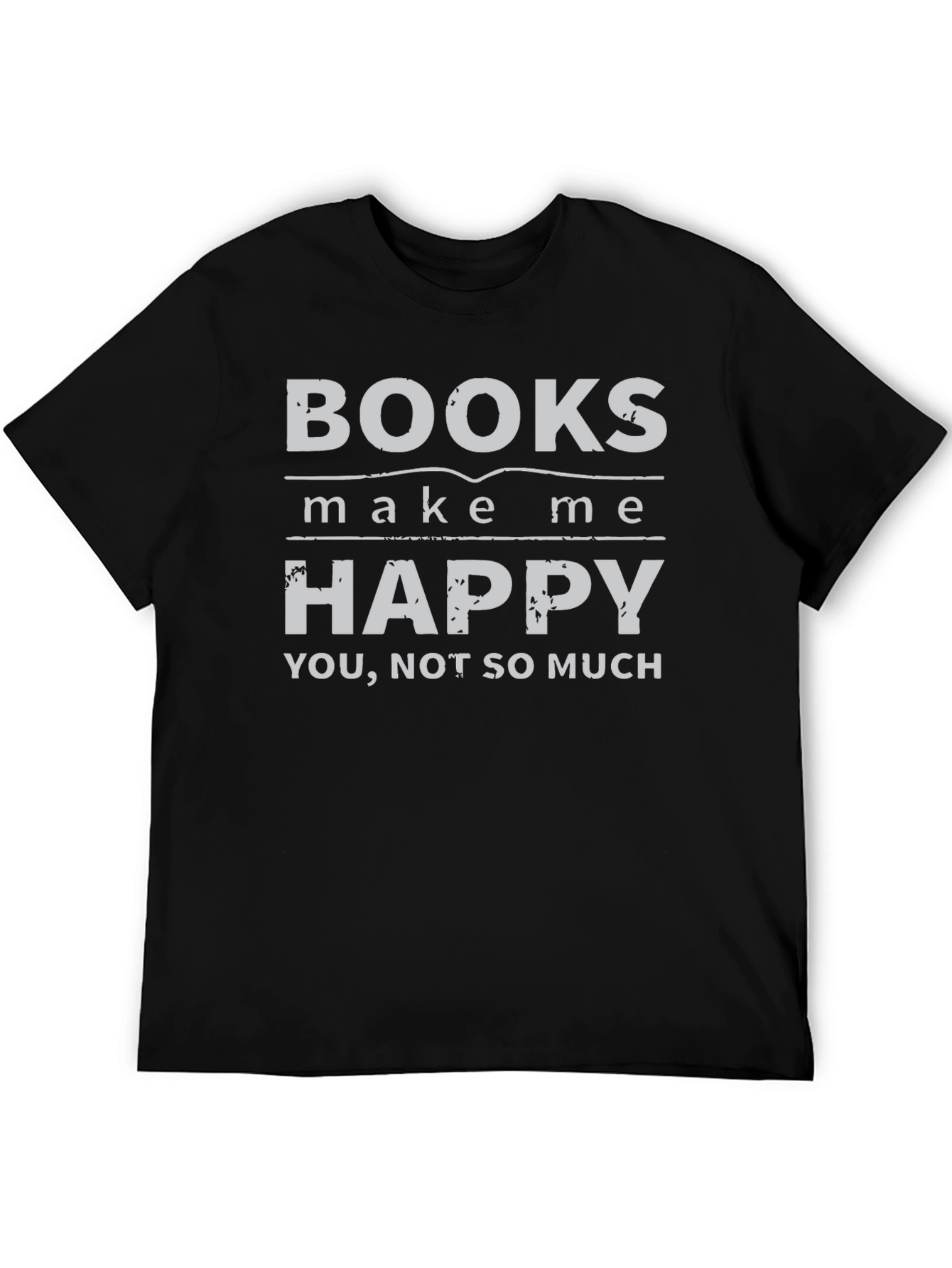 Funny Books Make Me Happy T-Shirt