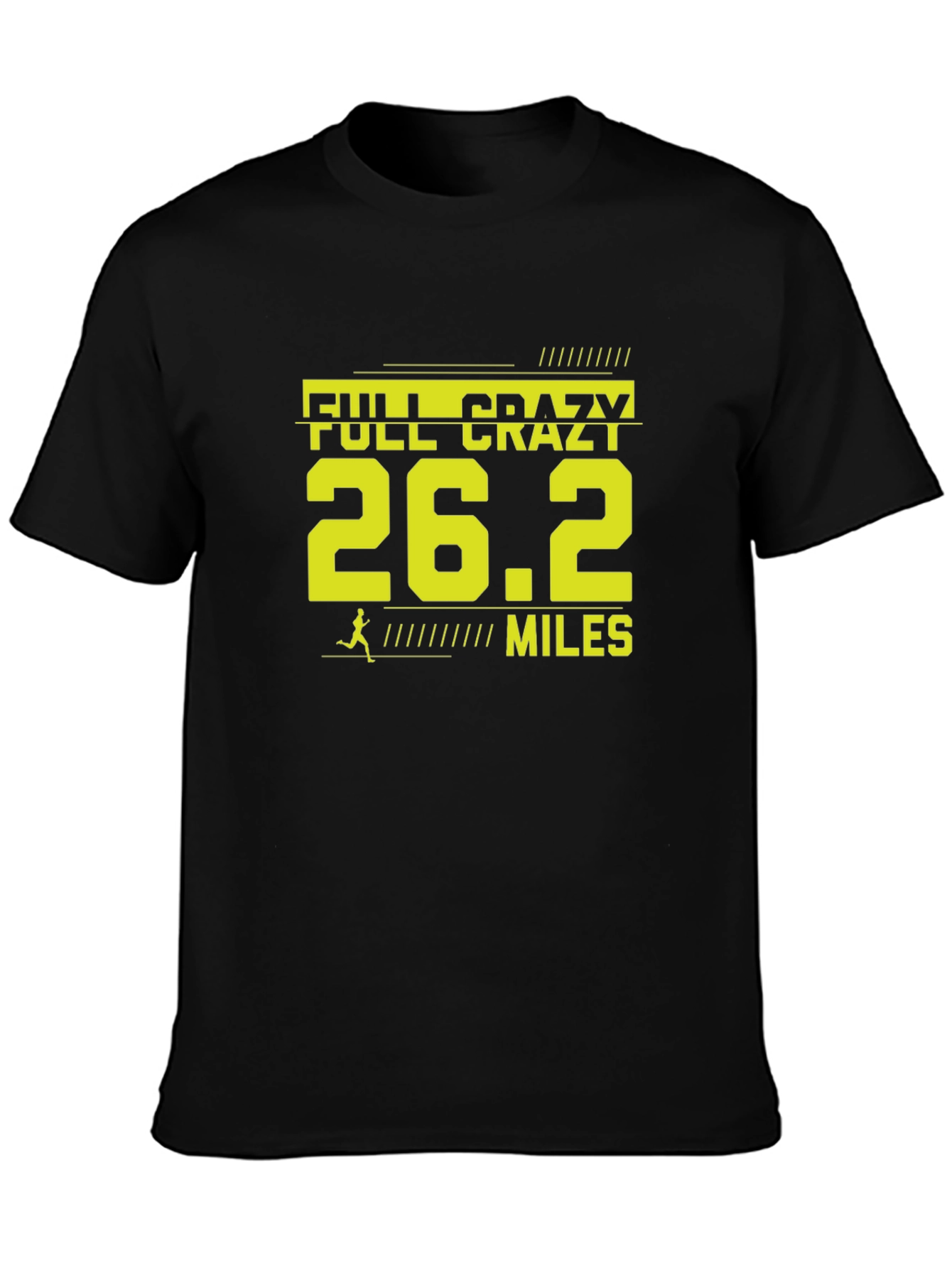 Full Crazy 26.2 Miles Marathon Runner T-Shirt