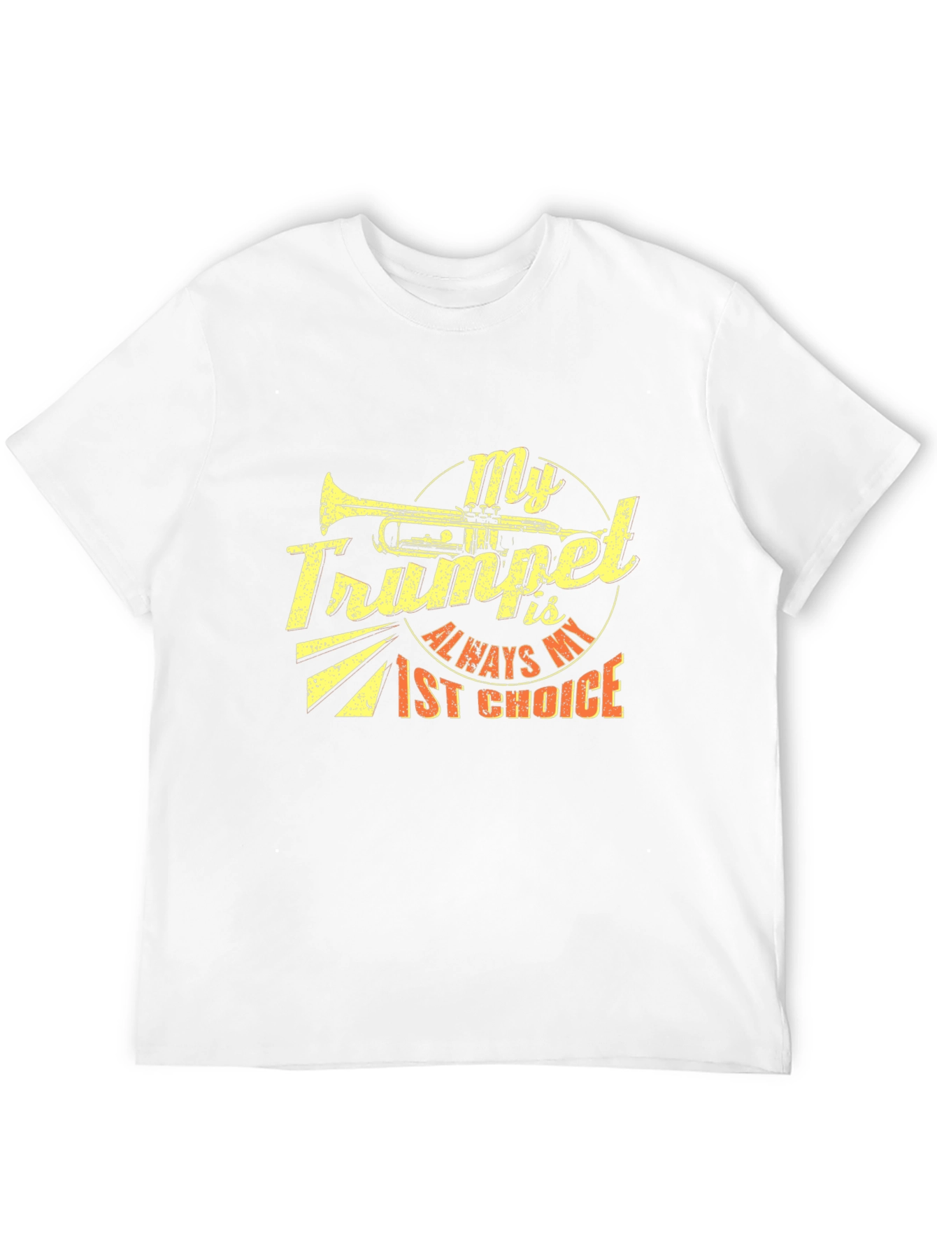 My Trumpet is Always My 1st Choice T-Shirt