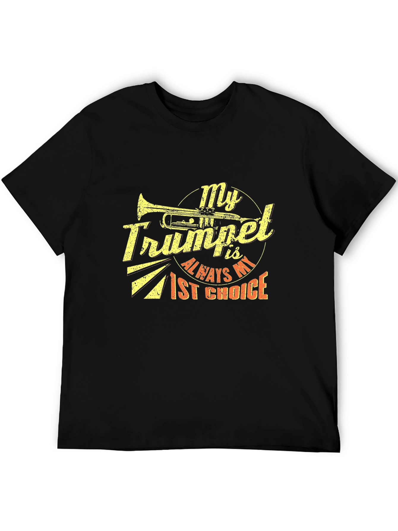 My Trumpet is Always My 1st Choice T-Shirt