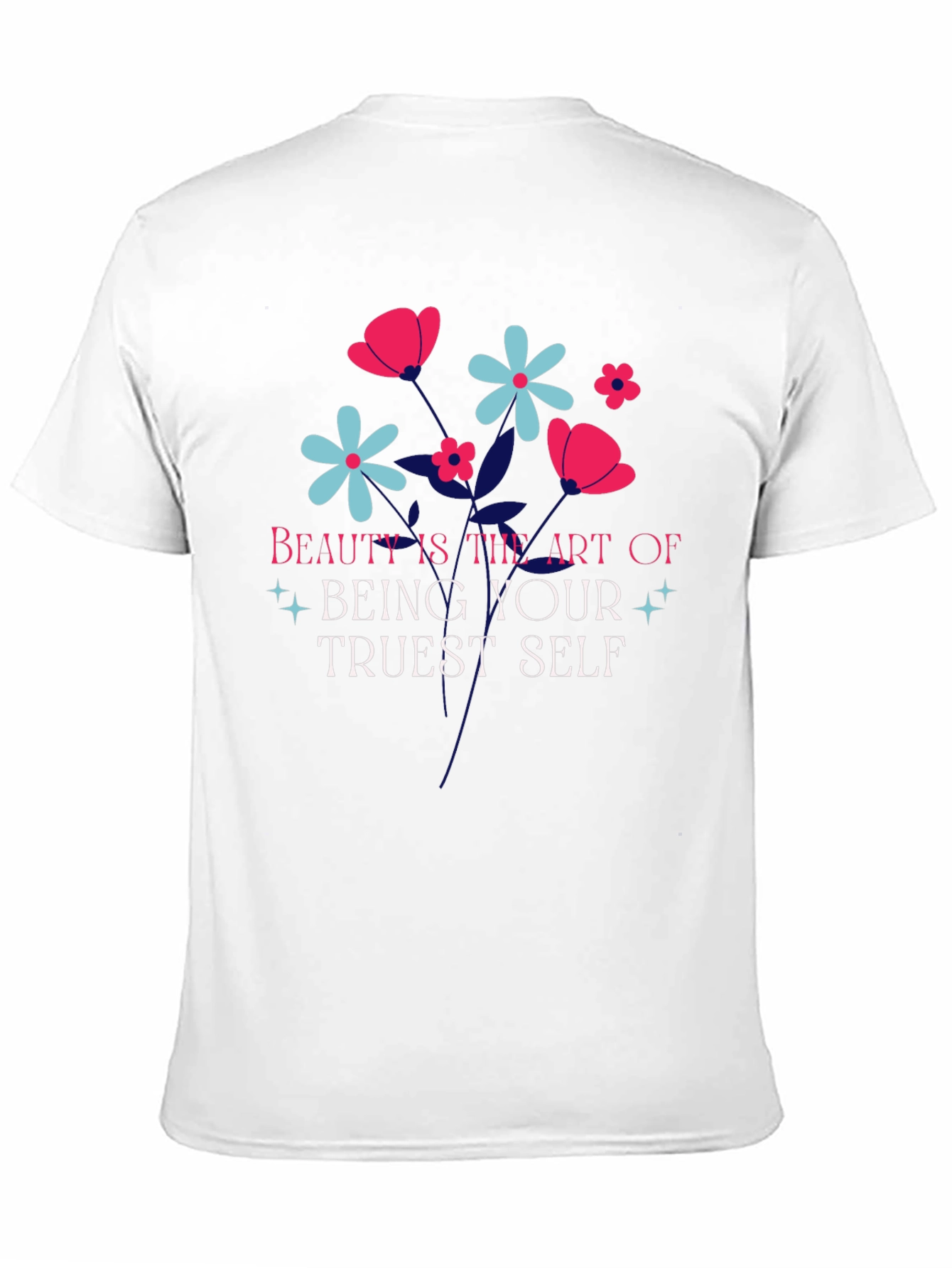 Beauty is Art T-Shirt - Floral Design