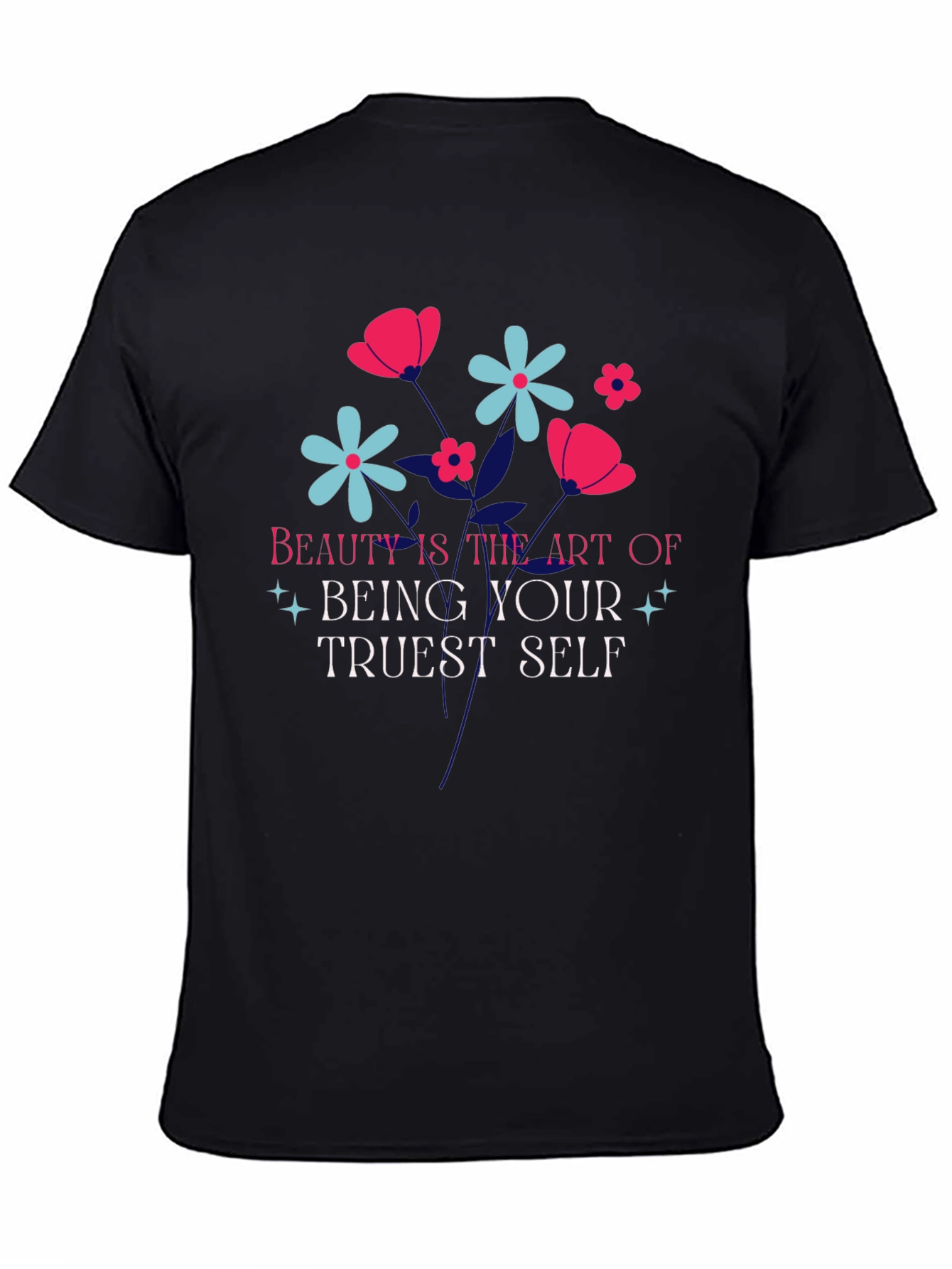 Beauty is Art T-Shirt - Floral Design