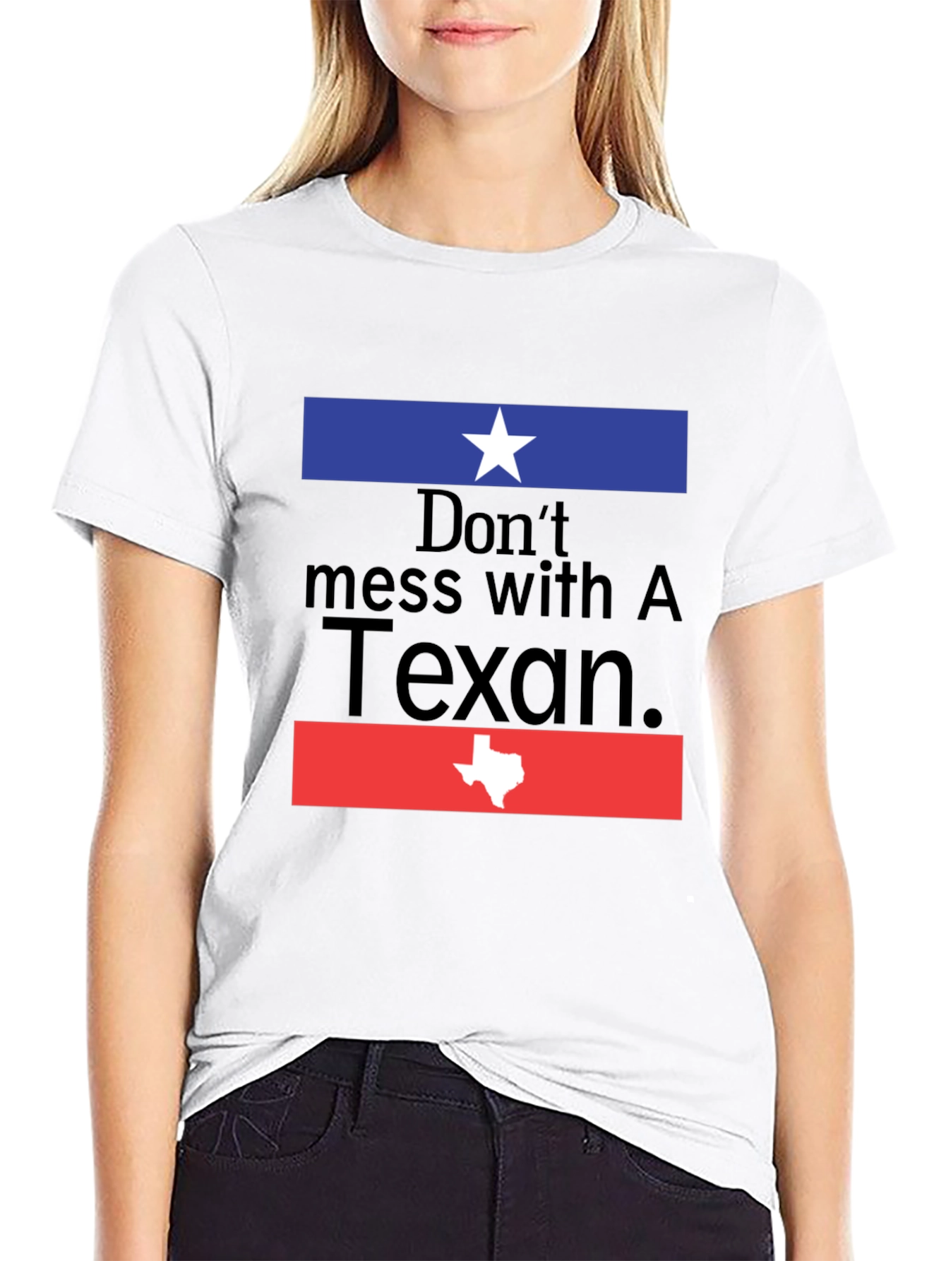 Dont Mess With A Texan Graphic Tee
