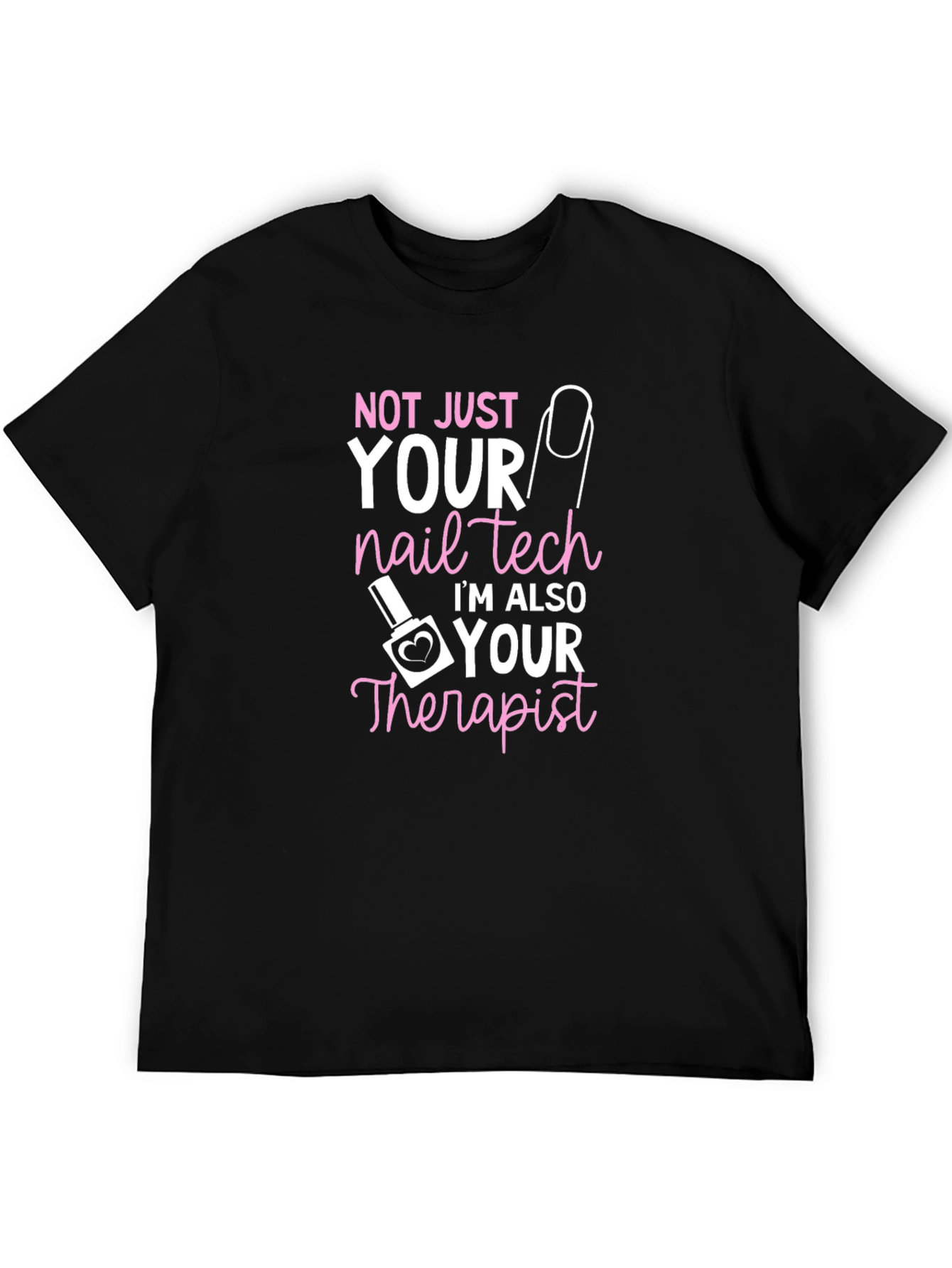 Nail Tech Therapist Graphic T-Shirt