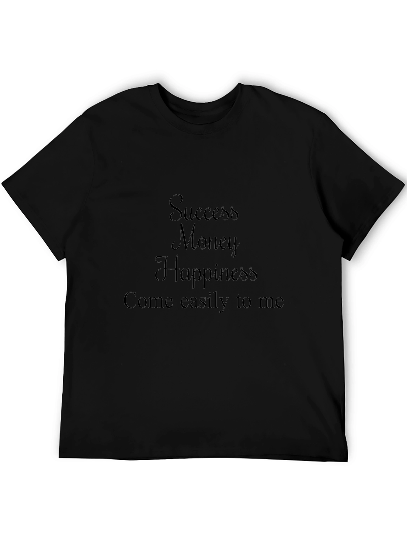 Success Money Happiness T-Shirt - Black Cotton