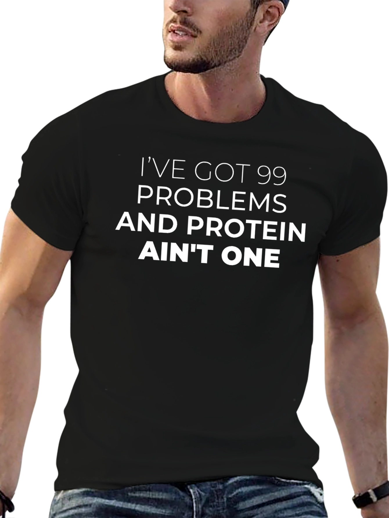 Protein Aint One T-Shirt