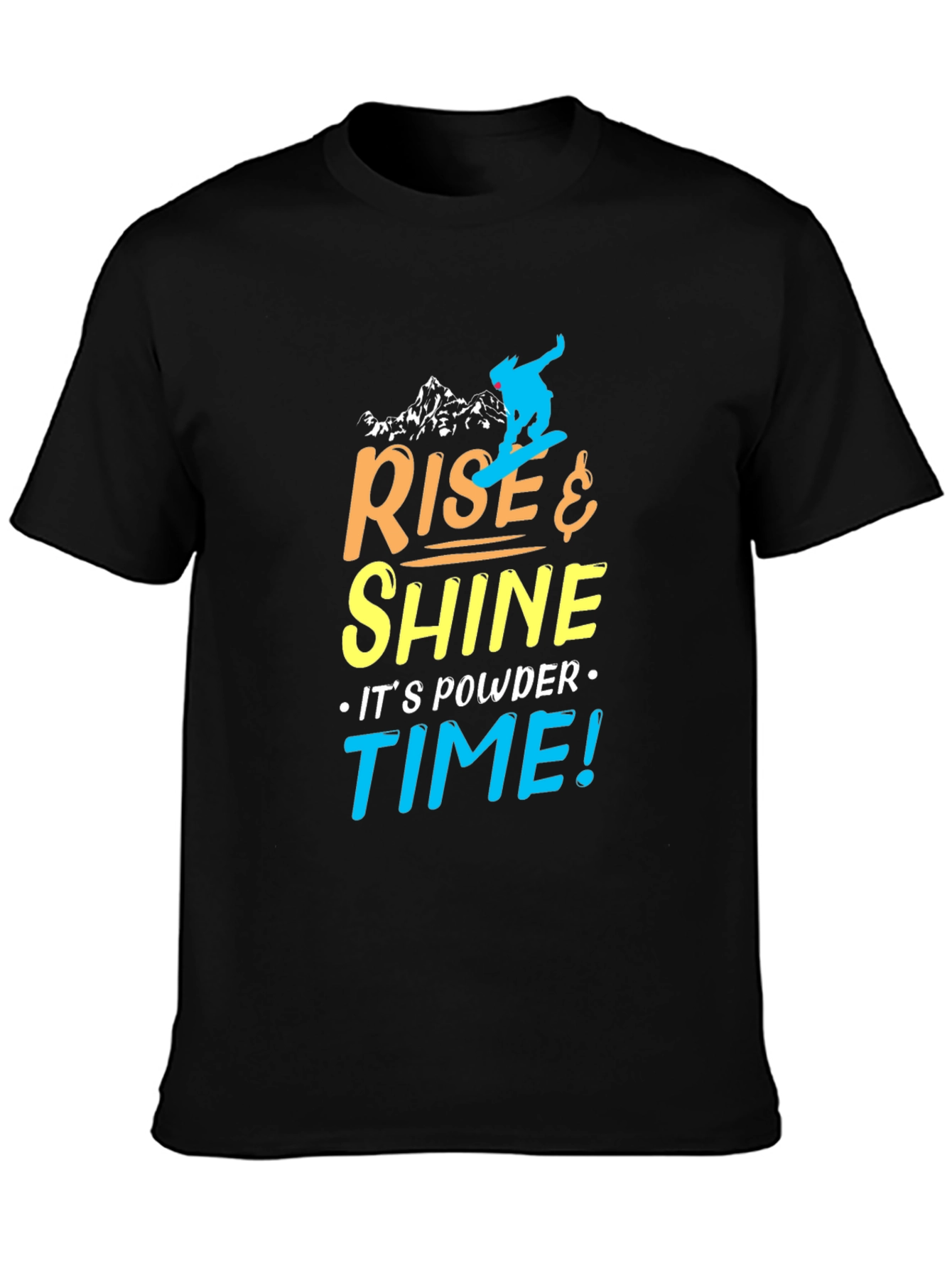 Rise & Shine Powder Time Graphic T-Shirt
