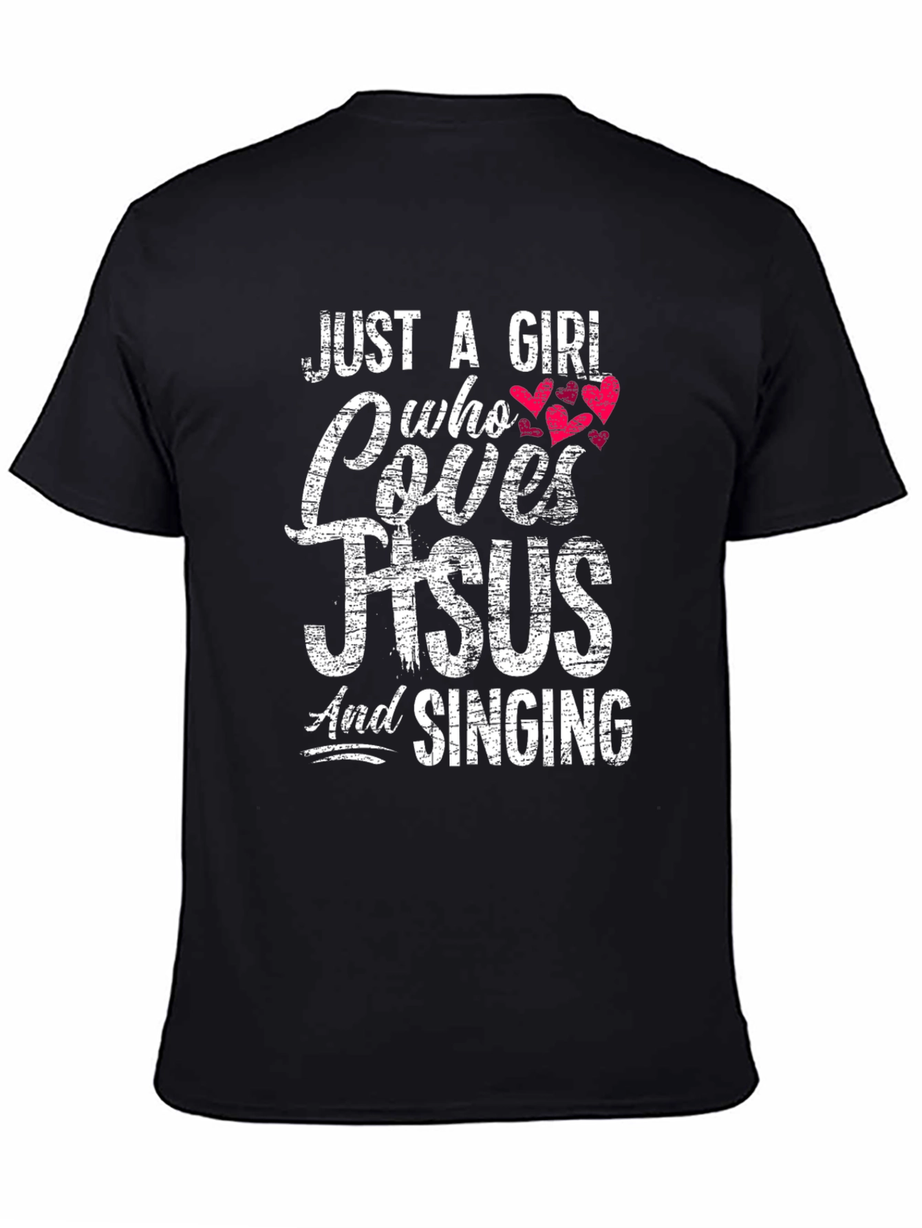 Just A Girl Who Loves Jesus T-Shirt