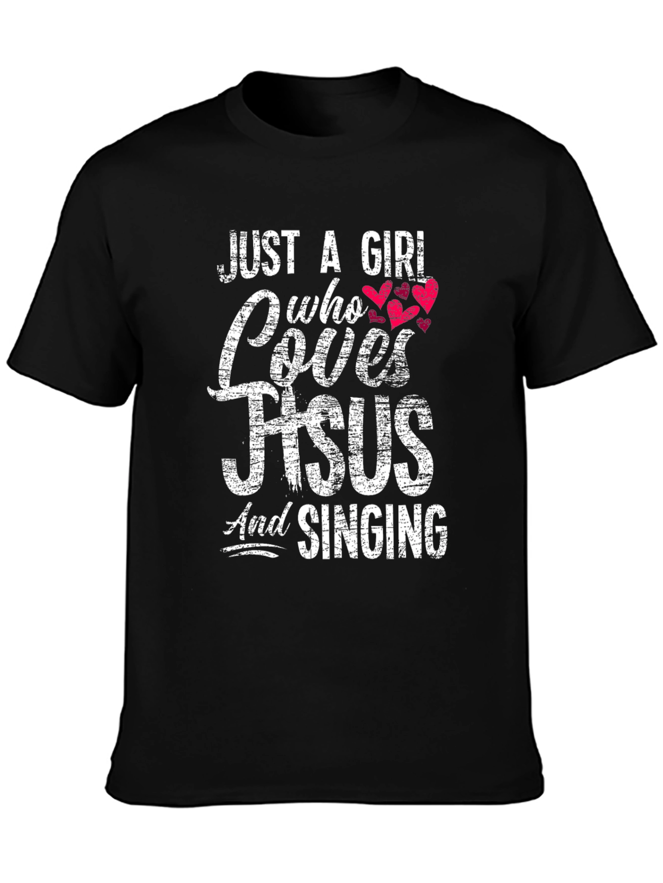 Just A Girl Who Loves Jesus T-Shirt
