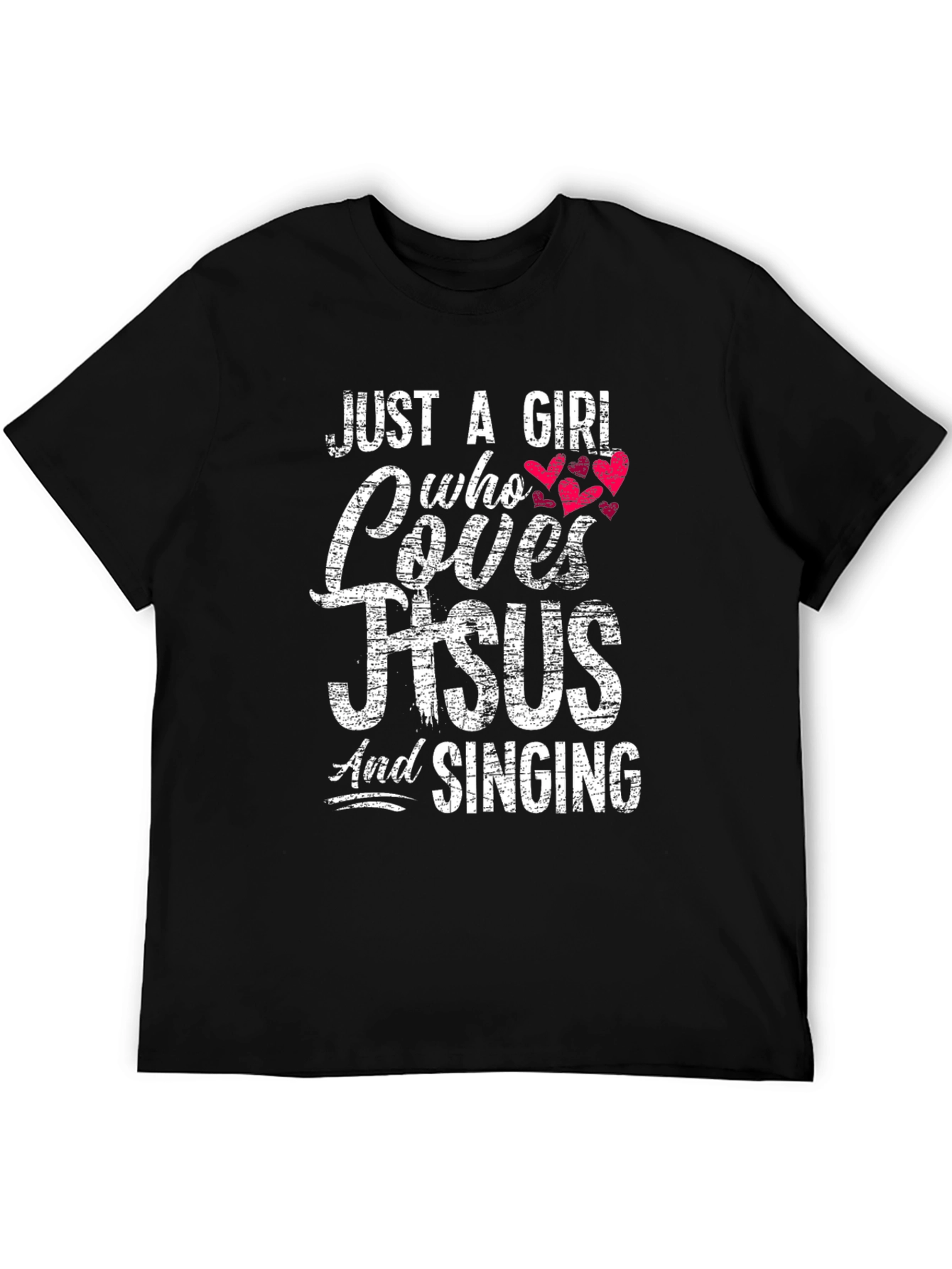 Just A Girl Who Loves Jesus T-Shirt