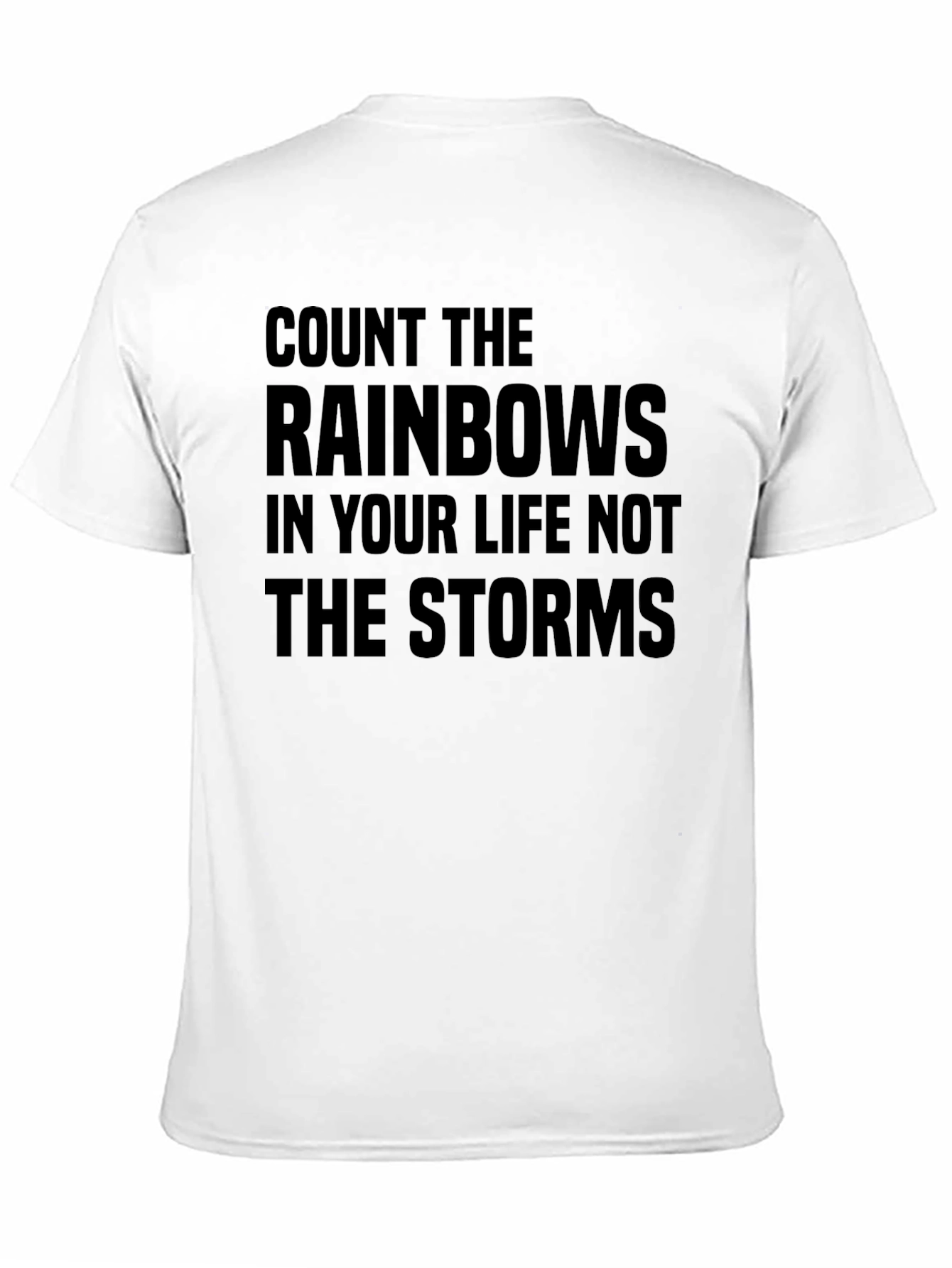 Inspirational Rainbows & Storms Graphic T-Shirt