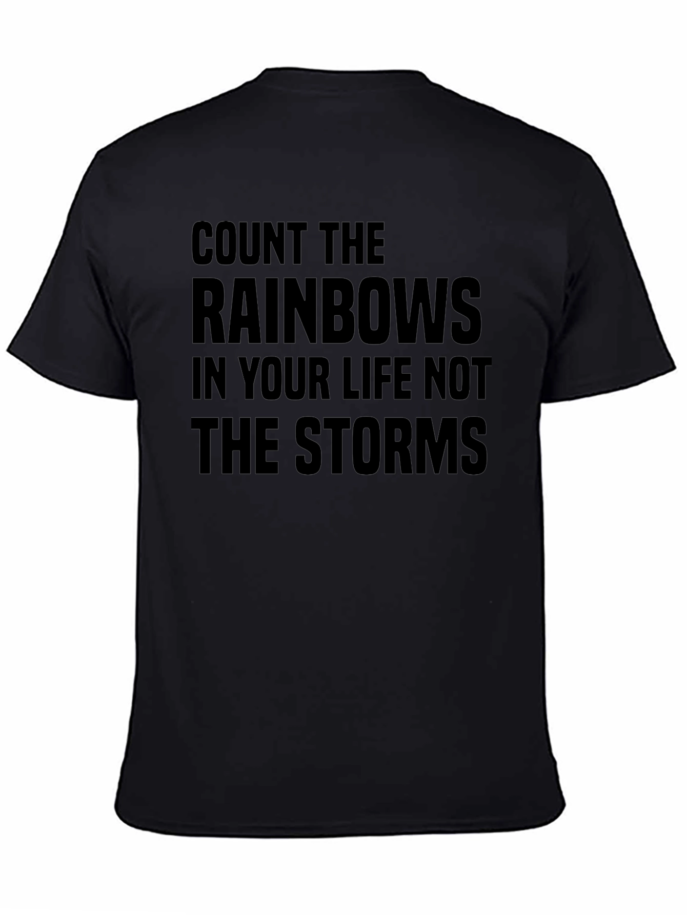Inspirational Rainbows & Storms Graphic T-Shirt