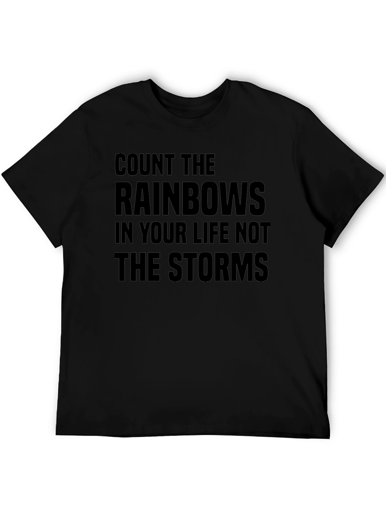 Inspirational Rainbows & Storms Graphic T-Shirt