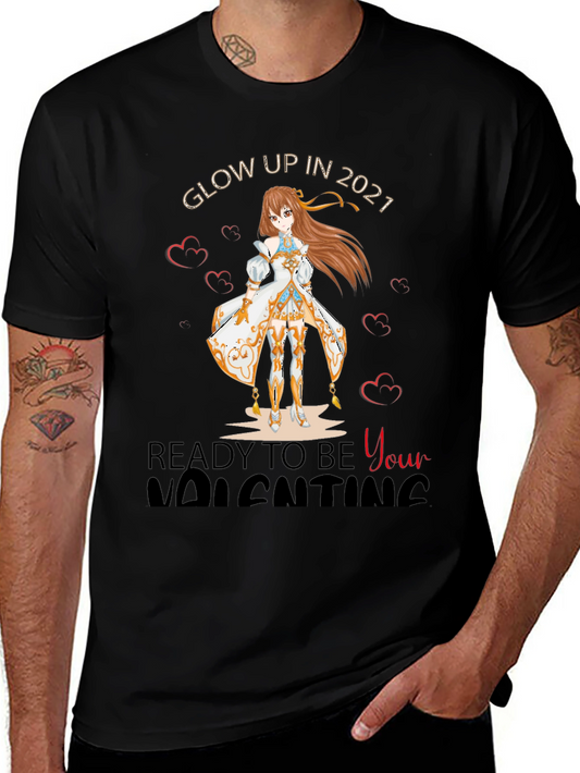 Glow Up in 2021 Valentines Day T-Shirt