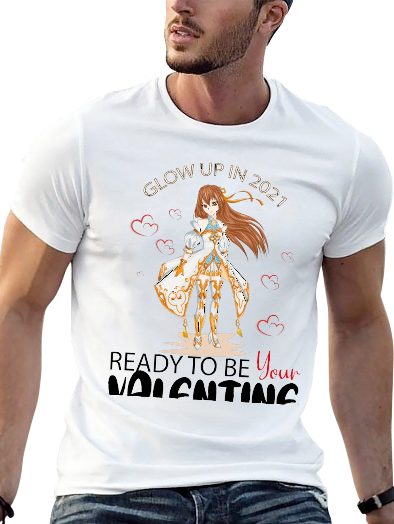 Glow Up in 2021 Valentines Day T-Shirt