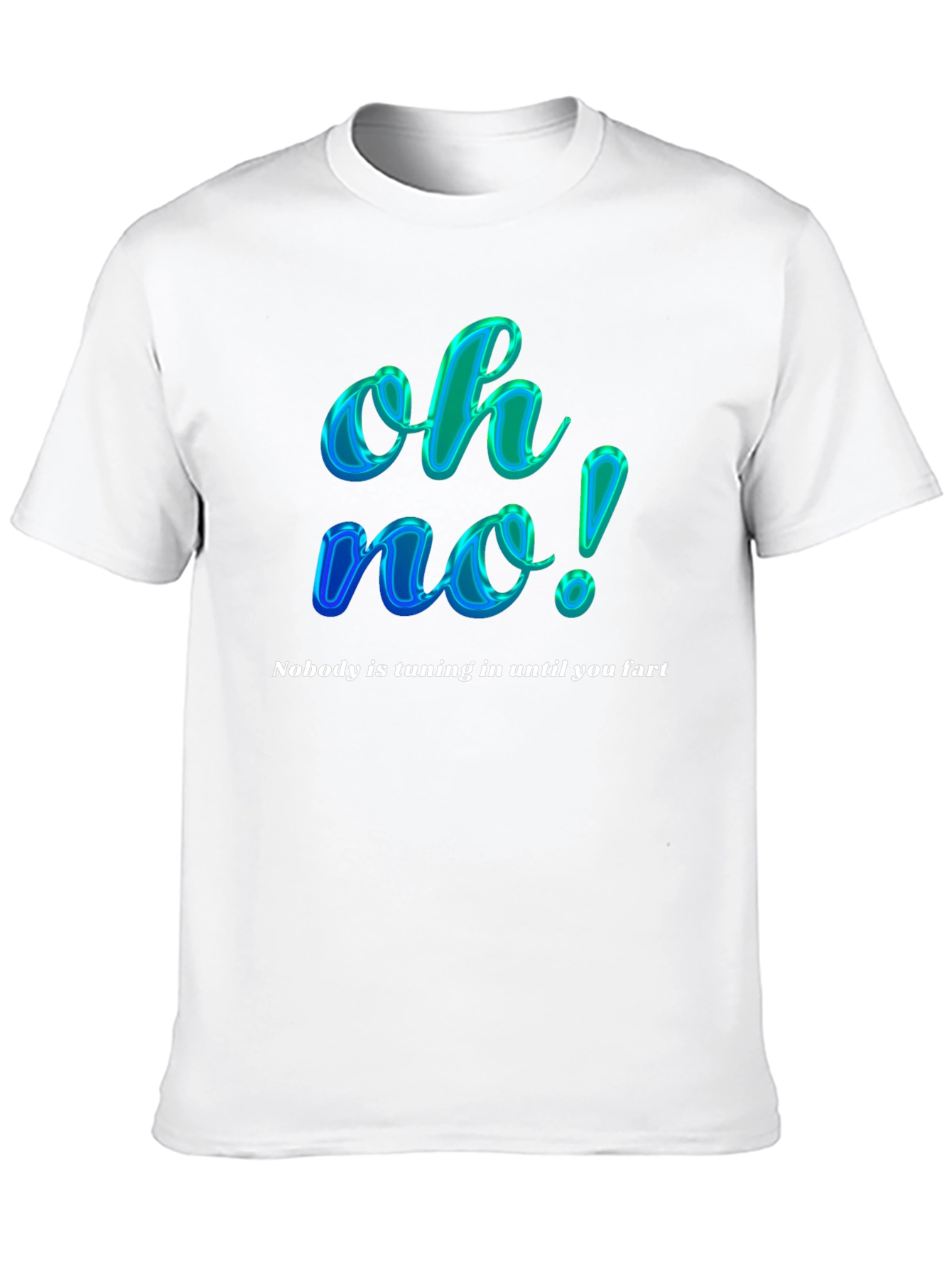 Funny Oh No! Slogan Graphic Tee