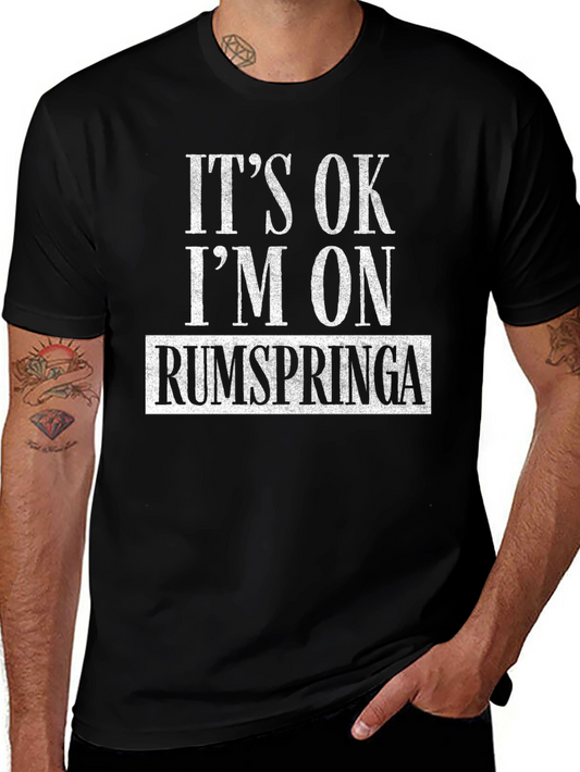 Its OK Im on Rumspringa T-Shirt - Novelty Tee