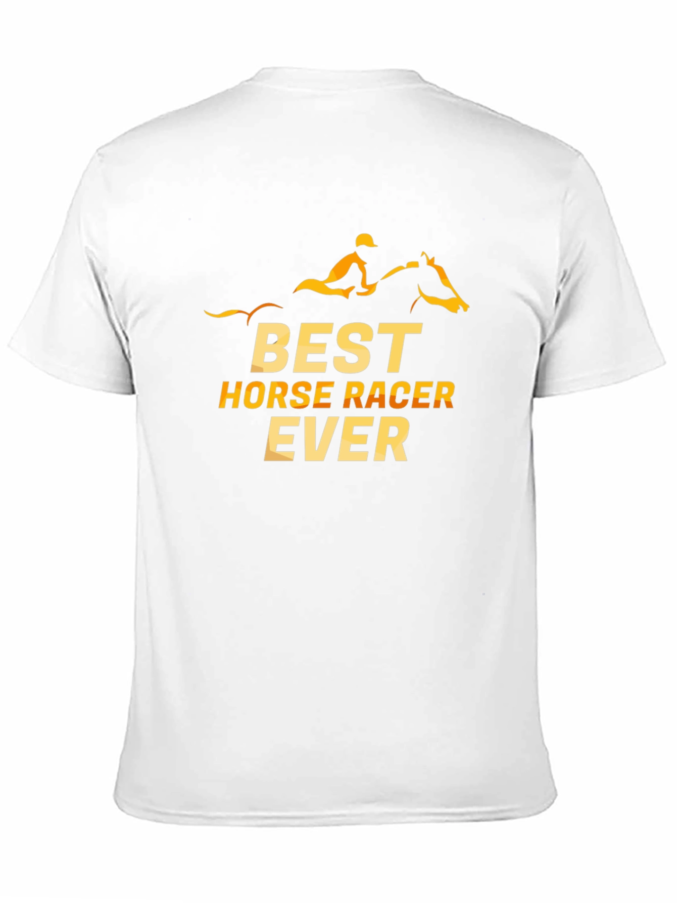 Best Horse Racer Ever T-Shirt