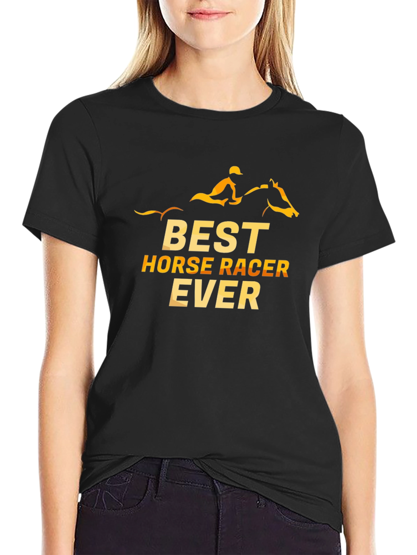 Best Horse Racer Ever T-Shirt