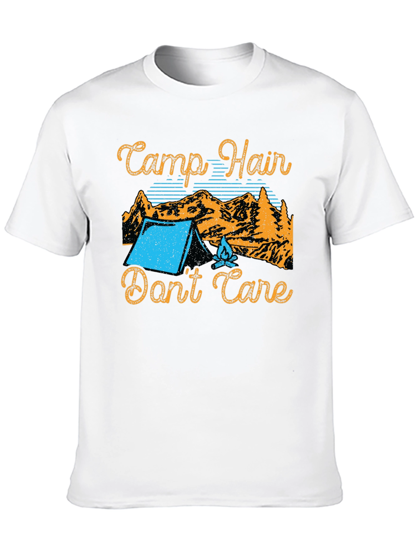 Camp Hair Dont Care T-Shirt
