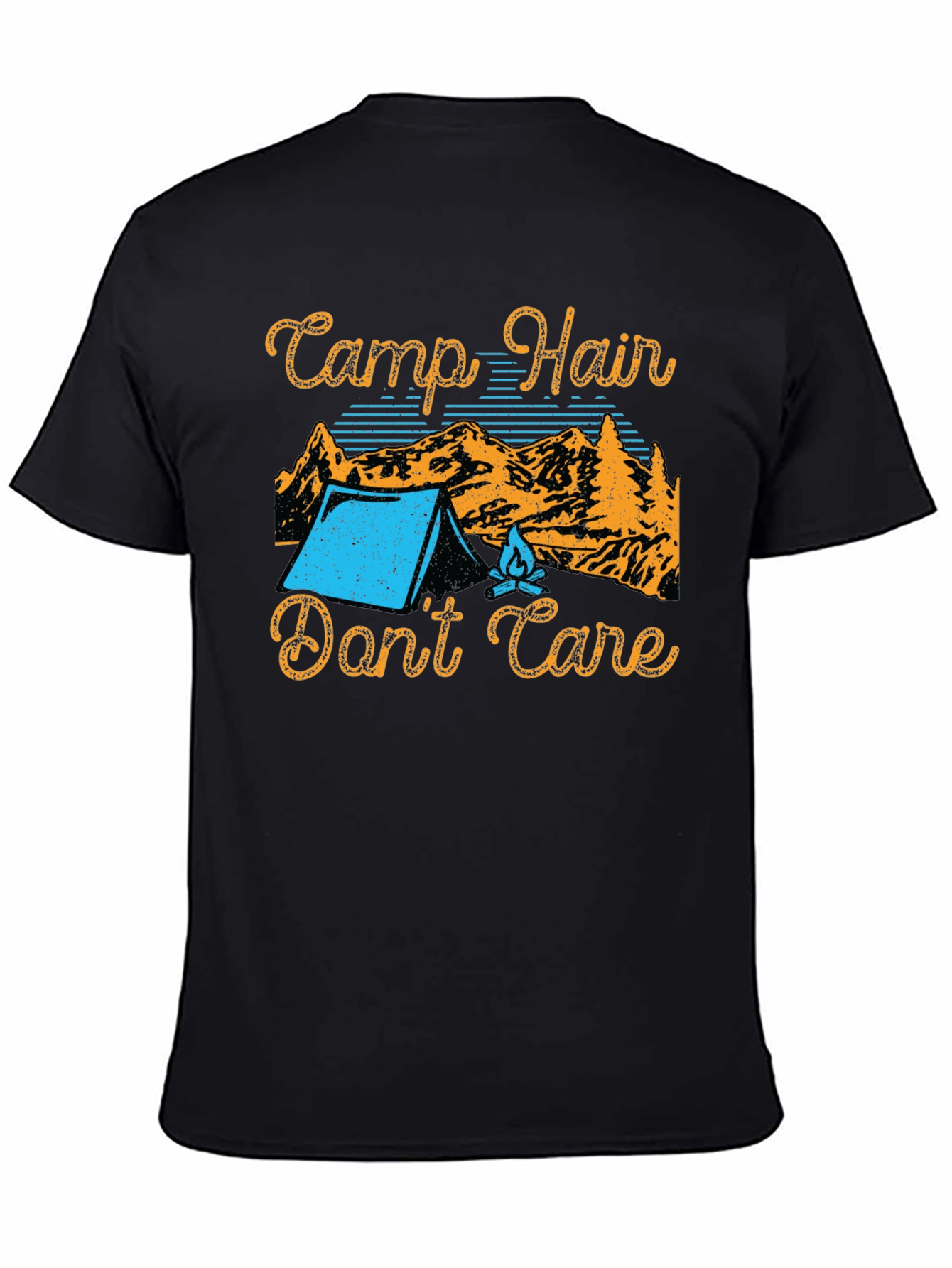 Camp Hair Dont Care T-Shirt