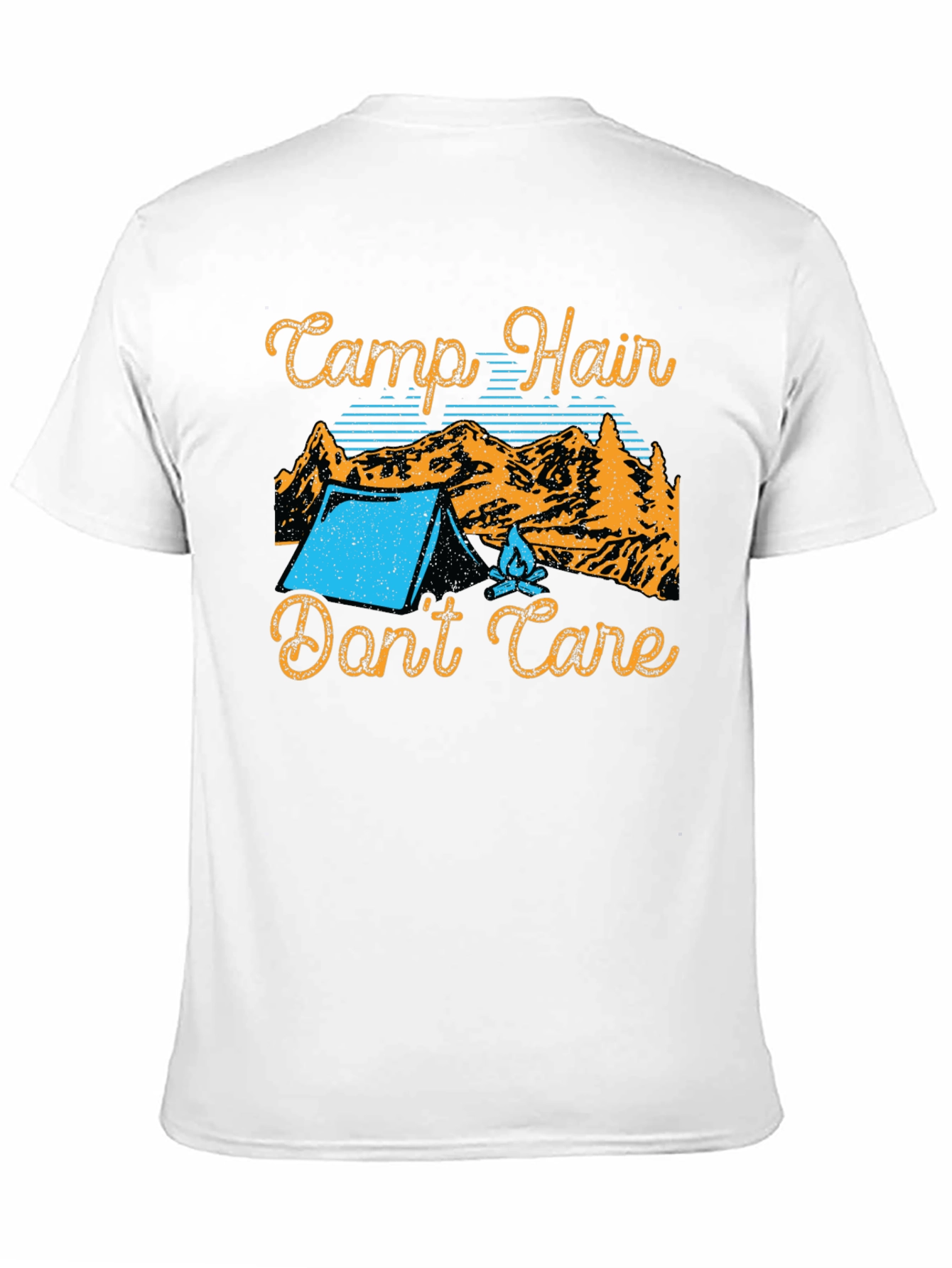 Camp Hair Dont Care T-Shirt