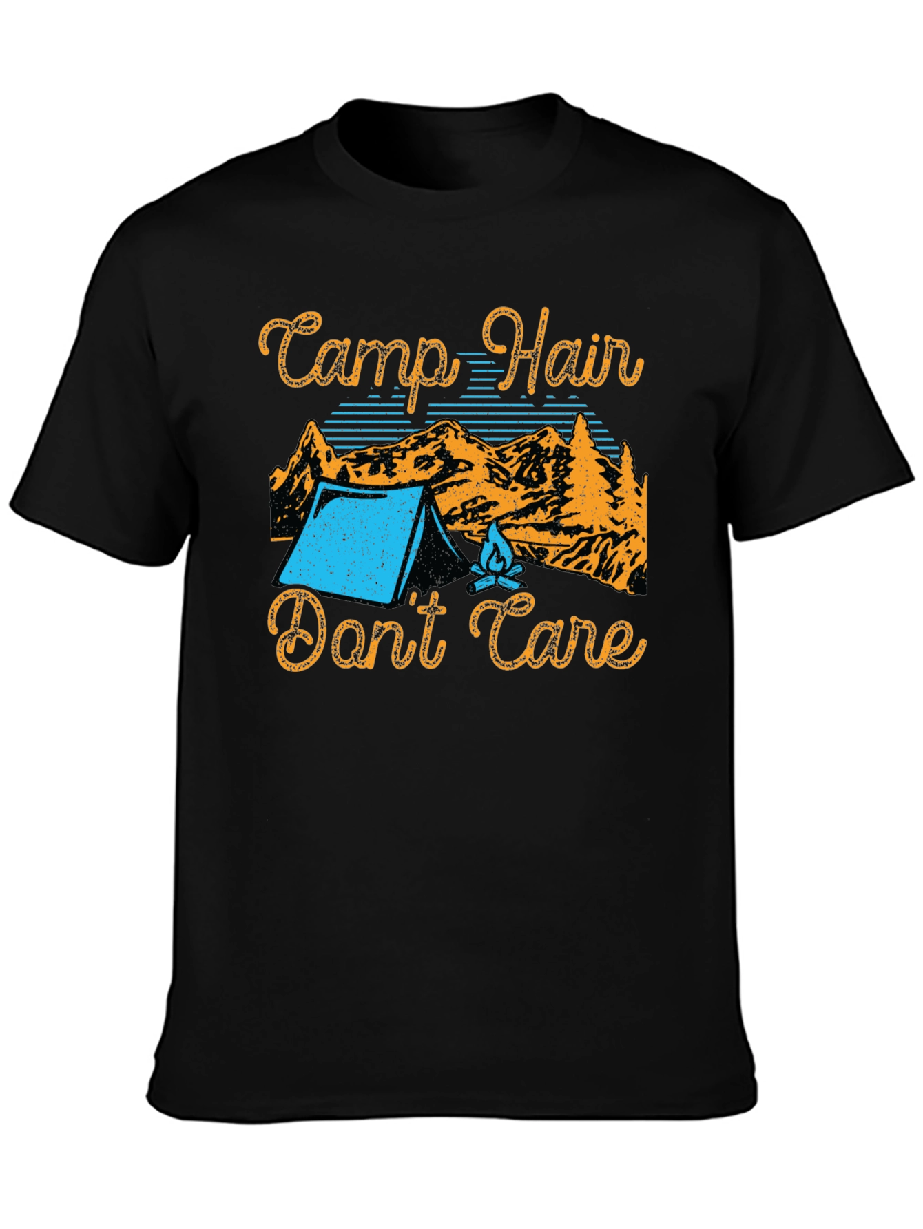 Camp Hair Dont Care T-Shirt