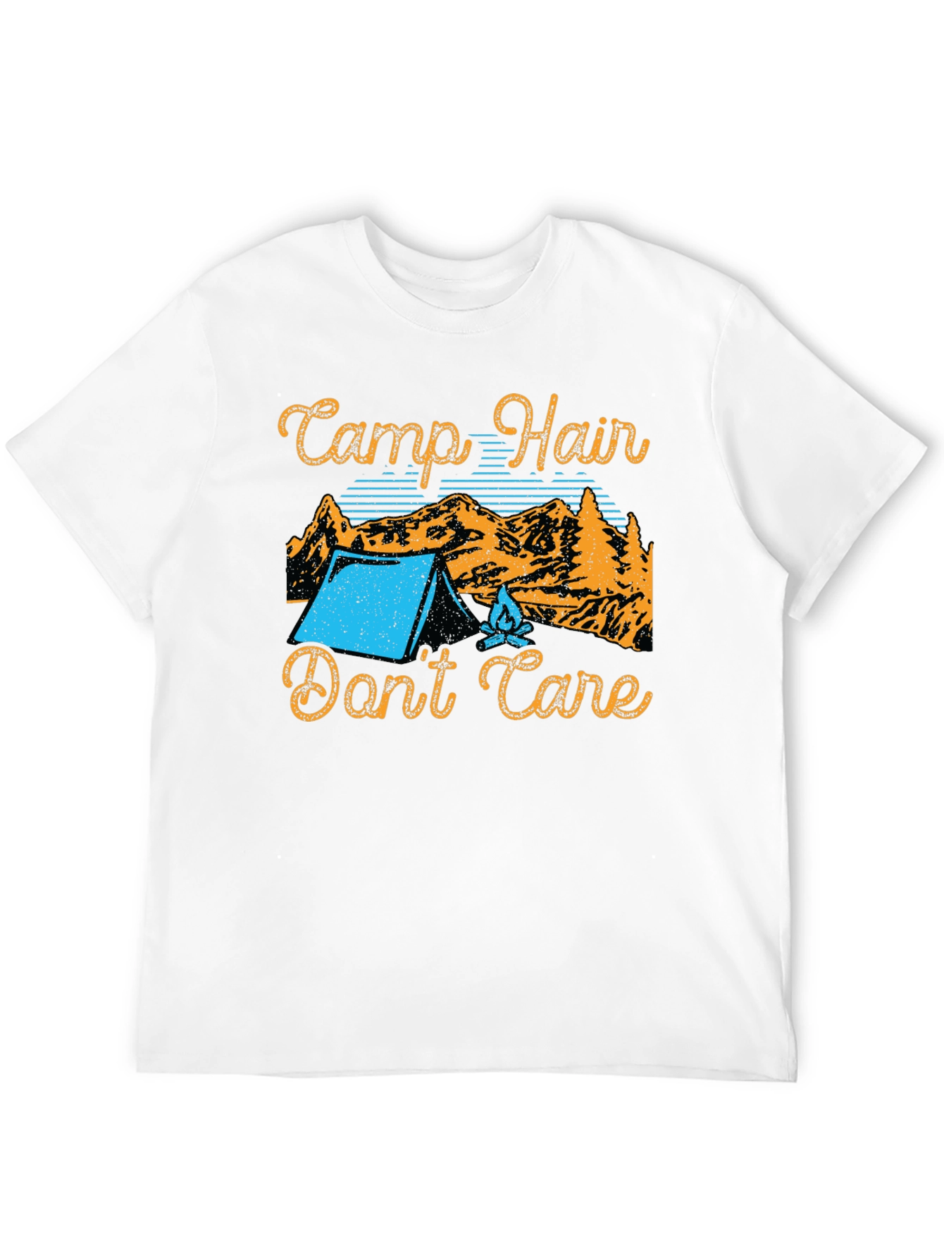 Camp Hair Dont Care T-Shirt