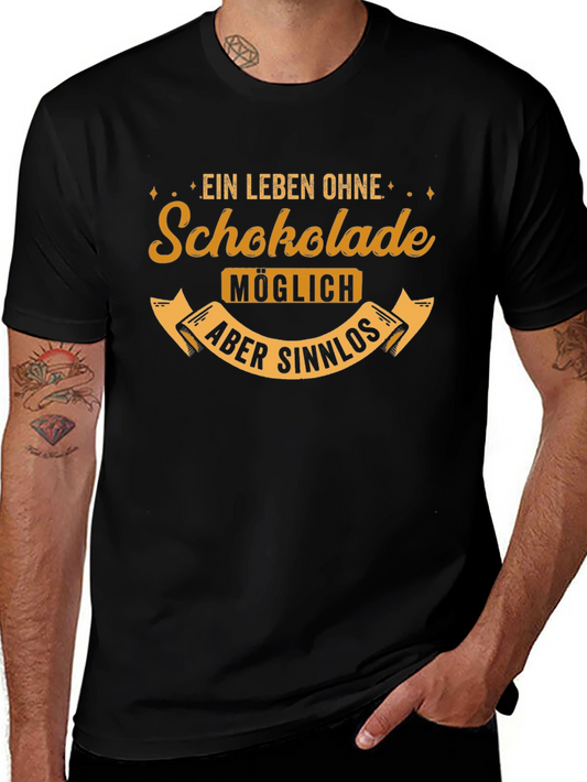Chocolate Lover T-Shirt - Ein Leben Ohne Schokolade