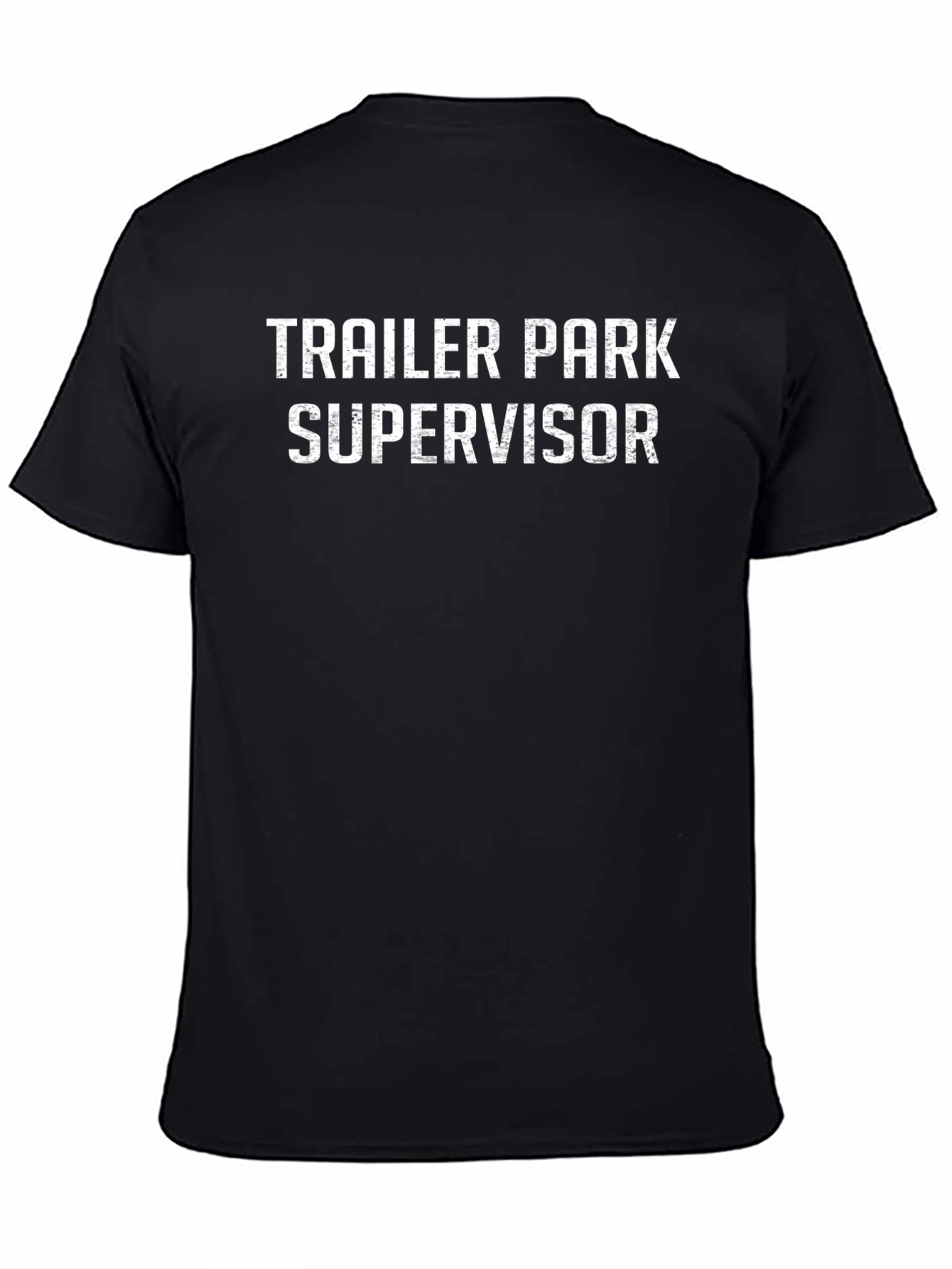 Trailer Park Supervisor T-Shirt