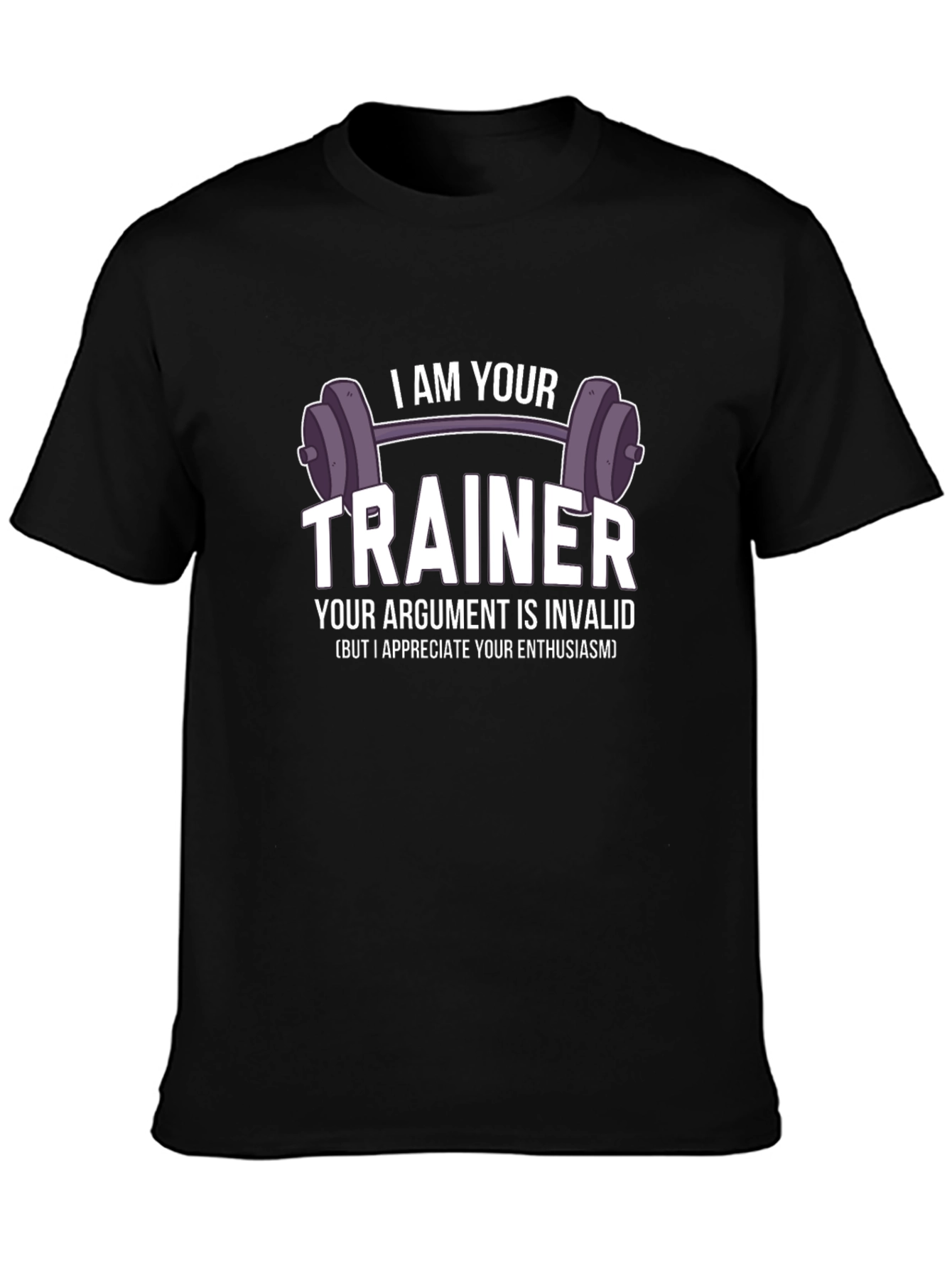 I AM YOUR TRAINER Black Graphic T-Shirt