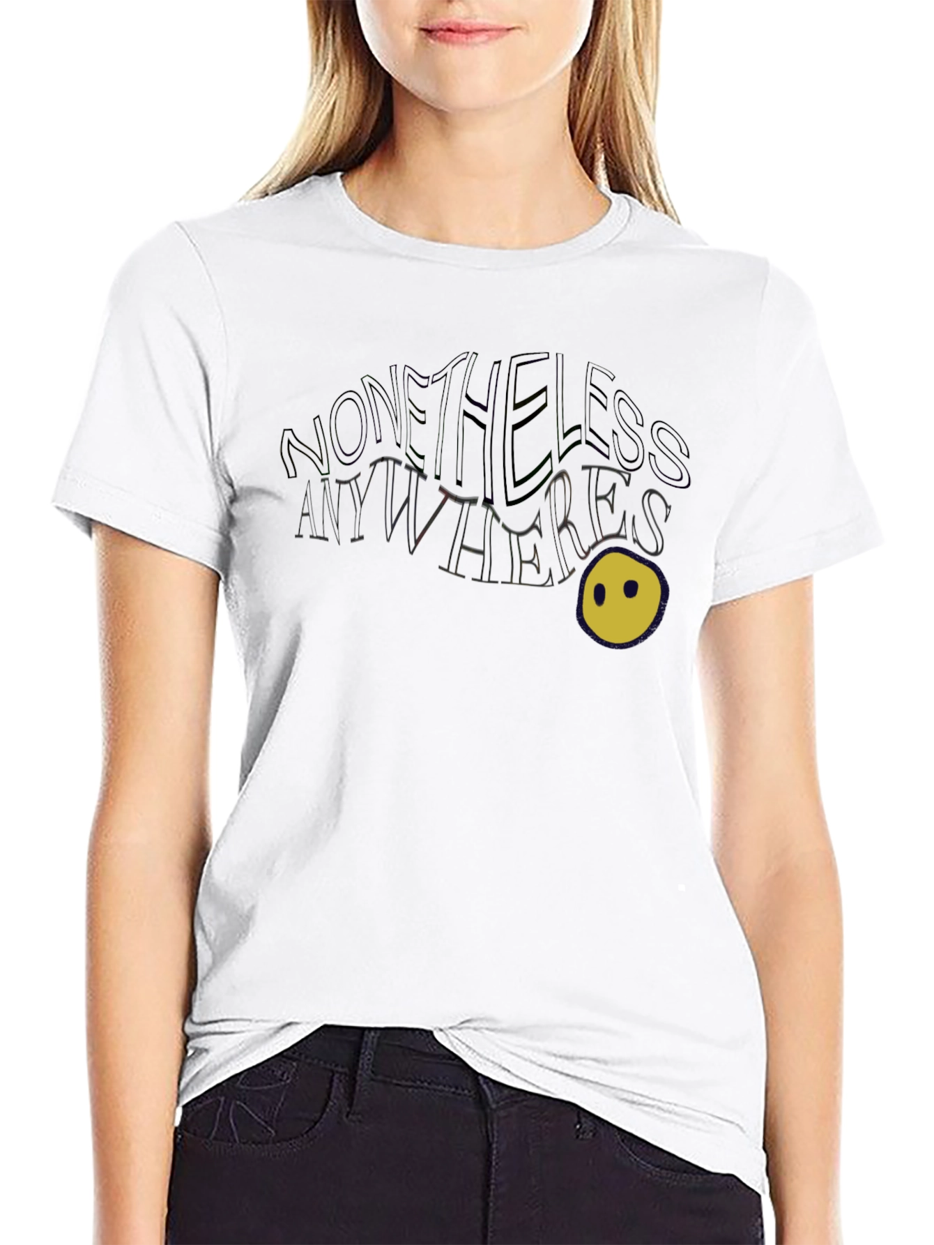 Nonetheless Anywheres Graphic Tee