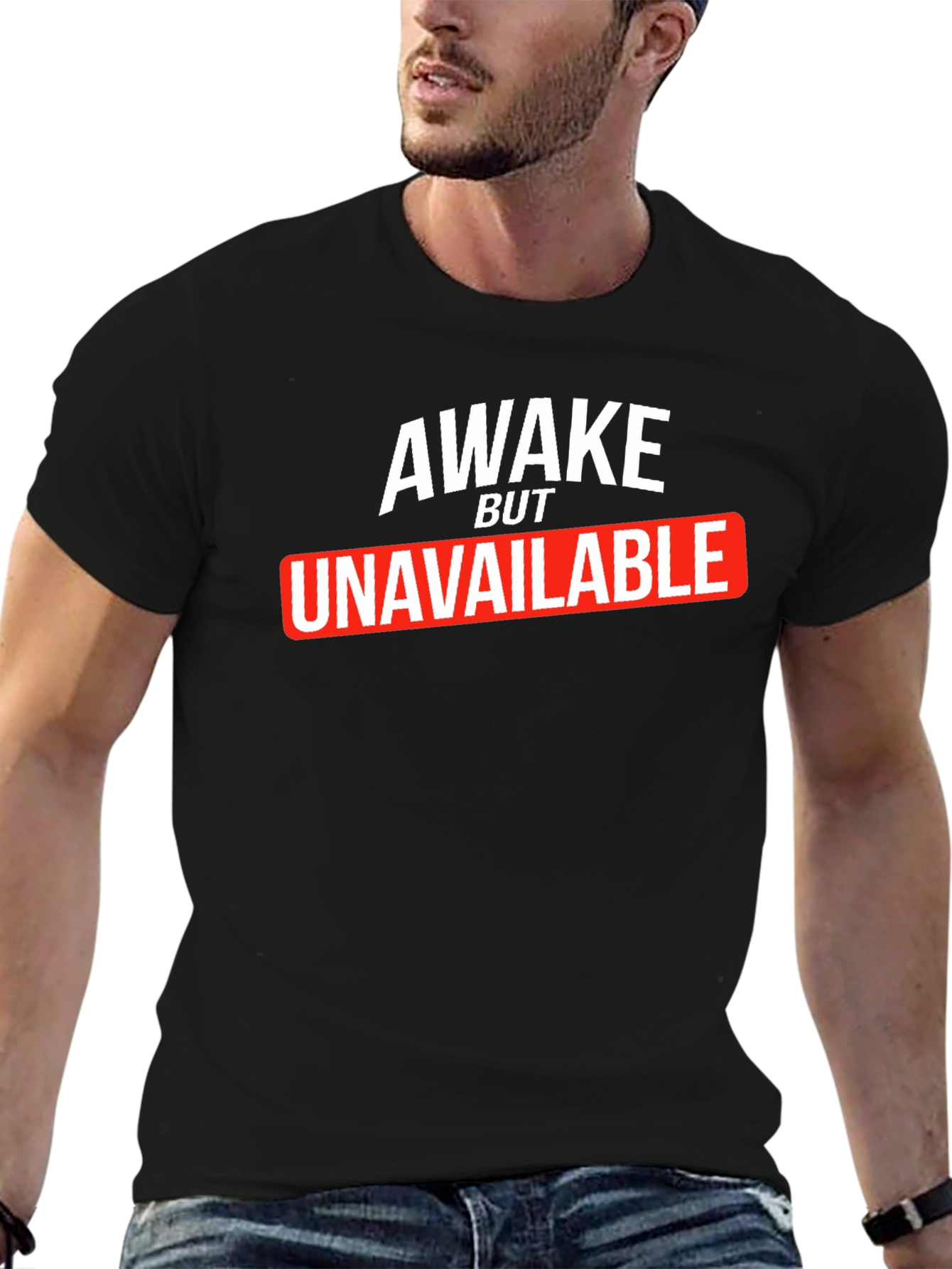 Awake But Unavailable Graphic Tee